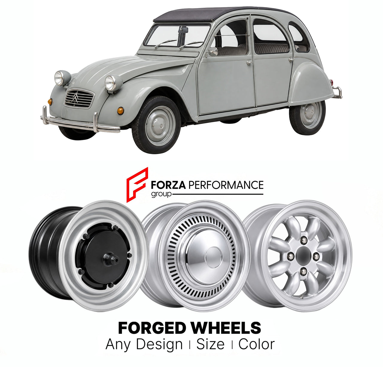 CUSTOM CLASSIC VINTAGE RESTOMOD RETRO OLD SCHOOL FORGED WHEELS RIMS for CITROEN 2CV 1948 - 1990

Custom forged wheels for Citroen 2CV 1948 - 1990. Classic, vintage, restomod wheel designs made to order in custom sizes, offsets, colors and finishes.

We manufacture premium quality forged wheels rims for Citroen 2CV 1948 - 1990 in any design, size, color.

THIS WHEEL DESIGN CAN BE CUSTOM-MADE FOR YOUR CAR IN ANY SIZE AND COLOR OPTIONS
Available in monoblock, 2-piece, 3-piece, duoblock, beadlock
3D wheel rende