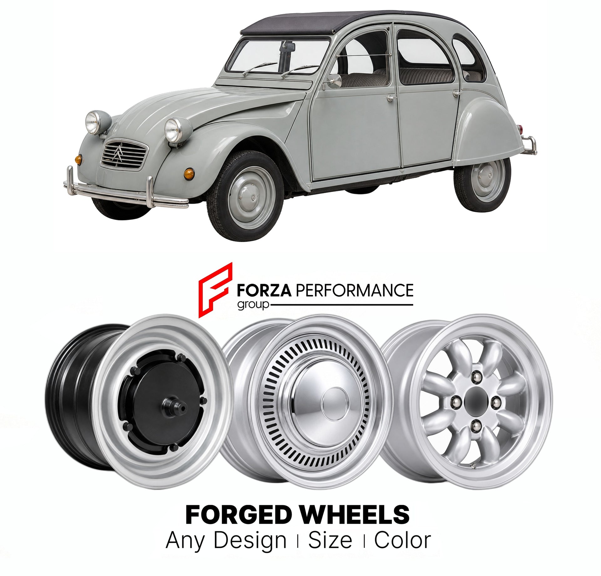 CUSTOM CLASSIC VINTAGE RESTOMOD RETRO OLD SCHOOL FORGED WHEELS RIMS for CITROEN 2CV 1948 - 1990

Custom forged wheels for Citroen 2CV 1948 - 1990. Classic, vintage, restomod wheel designs made to order in custom sizes, offsets, colors and finishes.

We manufacture premium quality forged wheels rims for Citroen 2CV 1948 - 1990 in any design, size, color.

THIS WHEEL DESIGN CAN BE CUSTOM-MADE FOR YOUR CAR IN ANY SIZE AND COLOR OPTIONS
Available in monoblock, 2-piece, 3-piece, duoblock, beadlock
3D wheel rende