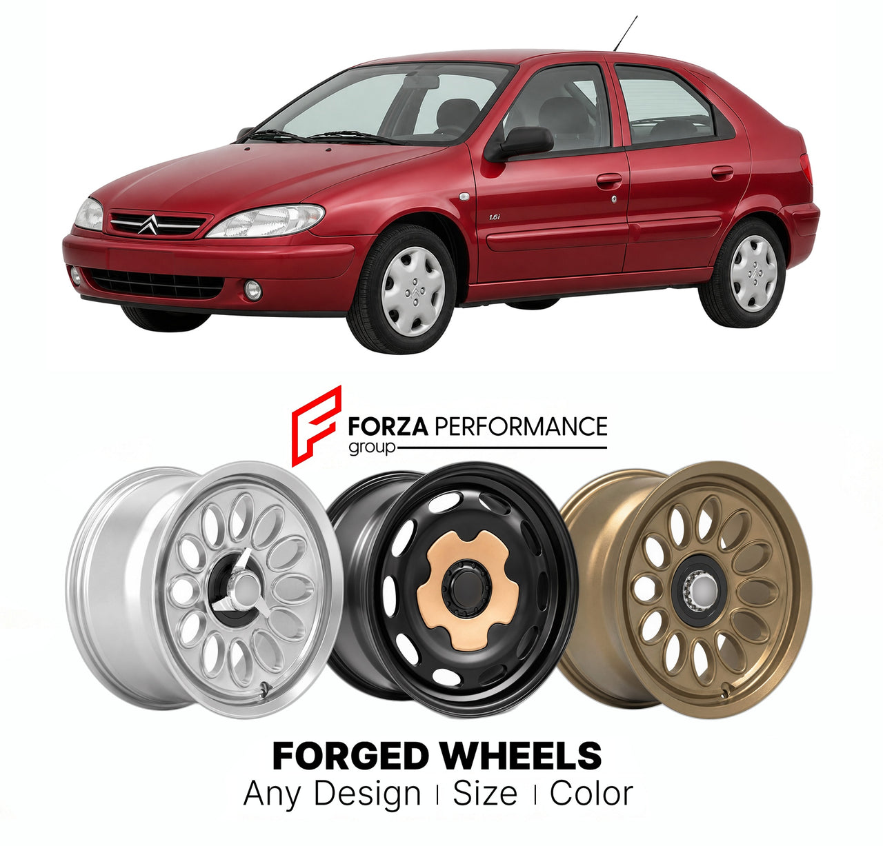CUSTOM CLASSIC VINTAGE RESTOMOD RETRO OLD SCHOOL FORGED WHEELS RIMS for CITROEN XSARA 1997 - 2006

Custom forged wheels for Citroen Xsara 1997 - 2006. Classic, vintage, restomod wheel designs made to order in custom sizes, offsets, colors and finishes.

We manufacture premium quality forged wheels rims for Citroen Xsara 1997 - 2006 in any design, size, color.

THIS WHEEL DESIGN CAN BE CUSTOM-MADE FOR YOUR CAR IN ANY SIZE AND COLOR OPTIONS
Available in monoblock, 2-piece, 3-piece, duoblock, beadlock
3D wheel