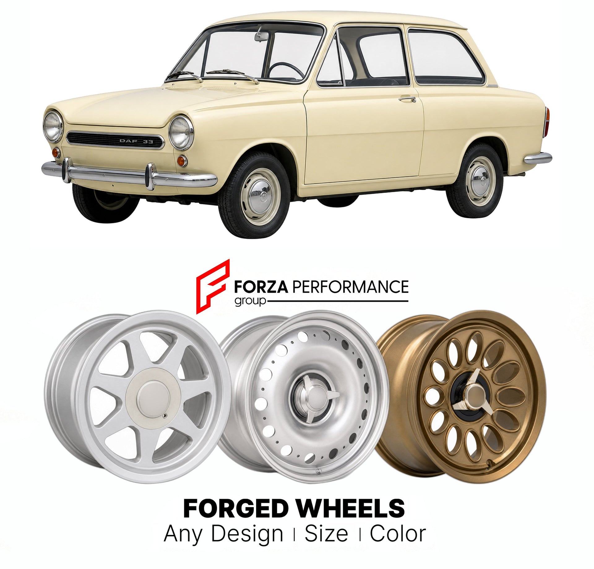 CUSTOM CLASSIC VINTAGE RESTOMOD RETRO OLD SCHOOL FORGED WHEELS RIMS for DAF DAFFODIL 33 1961 - 1974

Custom forged wheels for DAF Daffodil 33 1961 - 1974. Classic, vintage, restomod wheel designs made to order in custom sizes, offsets, colors and finishes.

We manufacture premium quality forged wheels rims for DAF Daffodil 33 1961 - 1974 in any design, size, color.

THIS WHEEL DESIGN CAN BE CUSTOM-MADE FOR YOUR CAR IN ANY SIZE AND COLOR OPTIONS
Available in monoblock, 2-piece, 3-piece, duoblock, beadlock
3D