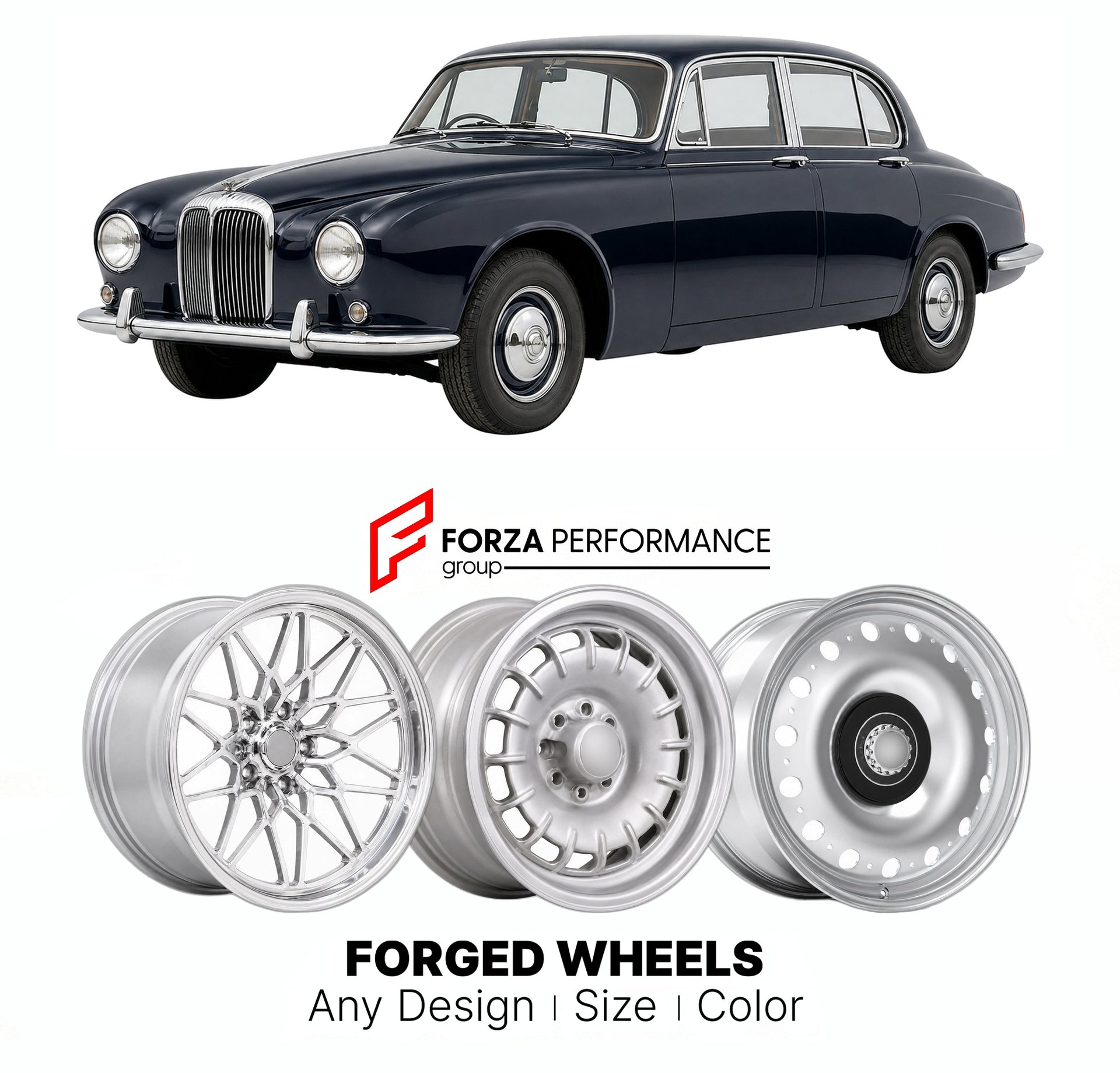 CUSTOM CLASSIC VINTAGE RESTOMOD RETRO OLD SCHOOL FORGED WHEELS RIMS for DAIMLER 250 V8 DAIMLER V8-250 1962 - 1969

Custom forged wheels for Daimler 250 V8 Daimler V8-250 1962 - 1969. Classic, vintage, restomod wheel designs made to order in custom sizes, offsets, colors and finishes.

We manufacture premium quality forged wheels rims for Daimler 250 V8 Daimler V8-250 1962 - 1969 in any design, size, color.

THIS WHEEL DESIGN CAN BE CUSTOM-MADE FOR YOUR CAR IN ANY SIZE AND COLOR OPTIONS
Available in monobloc