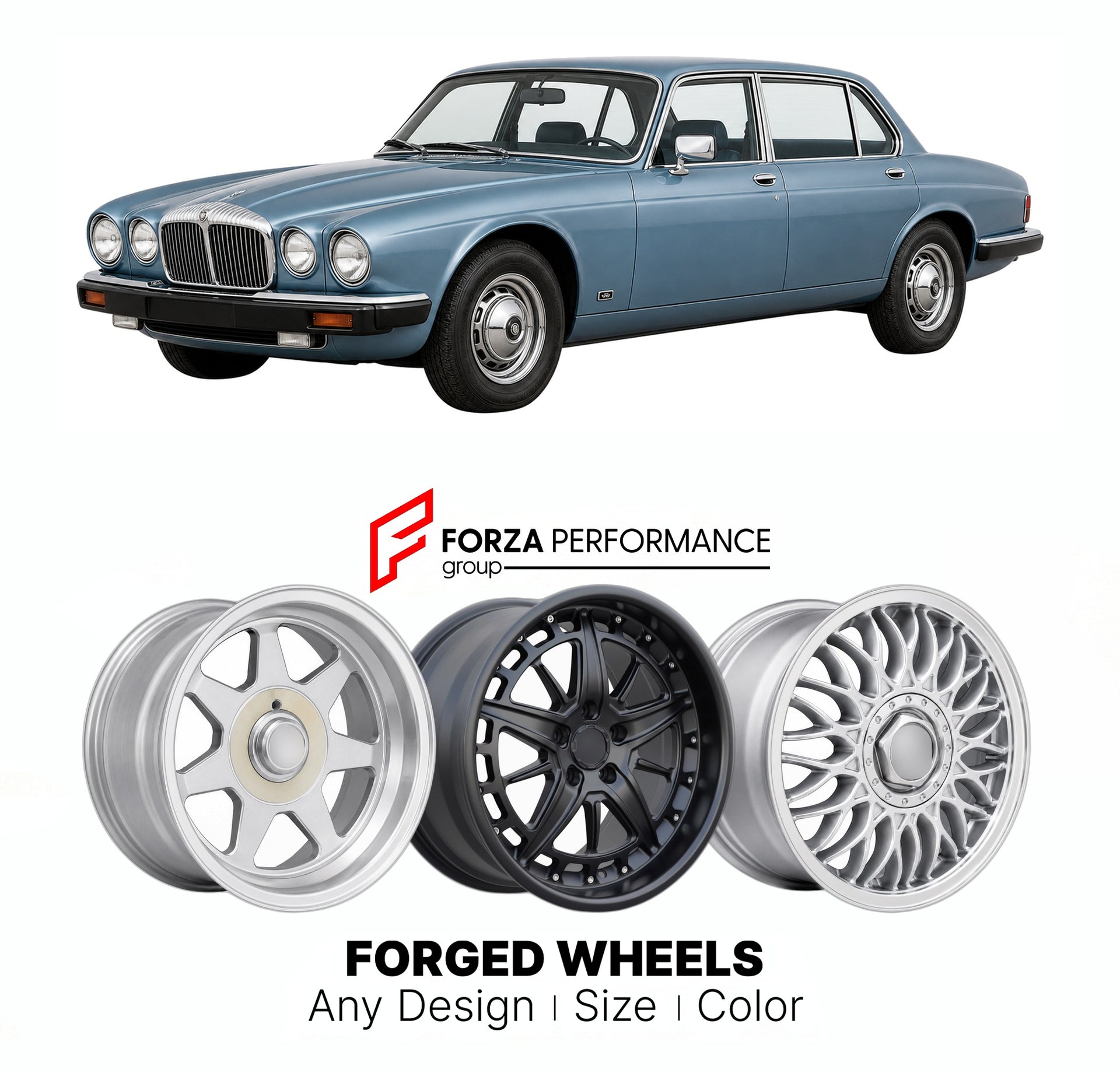 CUSTOM CLASSIC VINTAGE RESTOMOD RETRO OLD SCHOOL FORGED WHEELS RIMS for DAIMLER DOUBLE-SIX SERIES I-III 1972 - 1992

Custom forged wheels for Daimler Double-Six Series I-III 1972 - 1992. Classic, vintage, restomod wheel designs made to order in custom sizes, offsets, colors and finishes.

We manufacture premium quality forged wheels rims for Daimler Double-Six Series I-III 1972 - 1992 in any design, size, color.

THIS WHEEL DESIGN CAN BE CUSTOM-MADE FOR YOUR CAR IN ANY SIZE AND COLOR OPTIONS
Available in mo