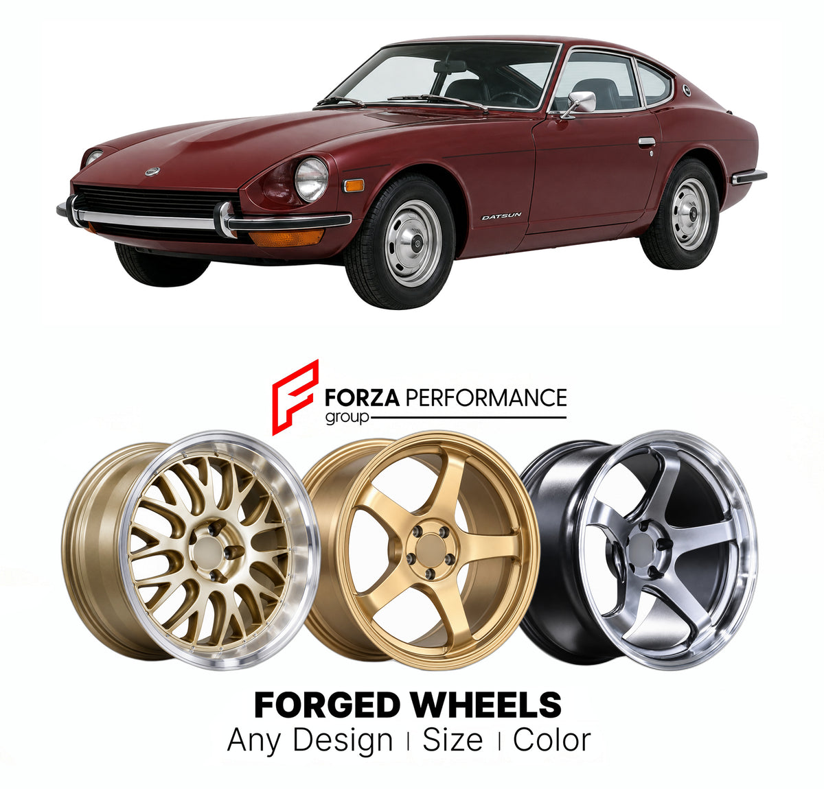 CUSTOM CLASSIC VINTAGE RESTOMOD RETRO OLD SCHOOL FORGED WHEELS RIMS for DATSUN 240Z S30 1969 - 1973

Custom forged wheels for Datsun 240Z S30 1969 - 1973. Classic, vintage, restomod and retro JDM wheel designs made to order in custom sizes, offsets, colors and finishes with guaranteed fitment.

We manufacture premium quality forged wheels rims for Datsun 240Z S30 1969 - 1973 in any design, size, color.

JDM WHEEL DESIGNS: our Japanese collection for sports cars and coupes includes designs inspired by Rays V