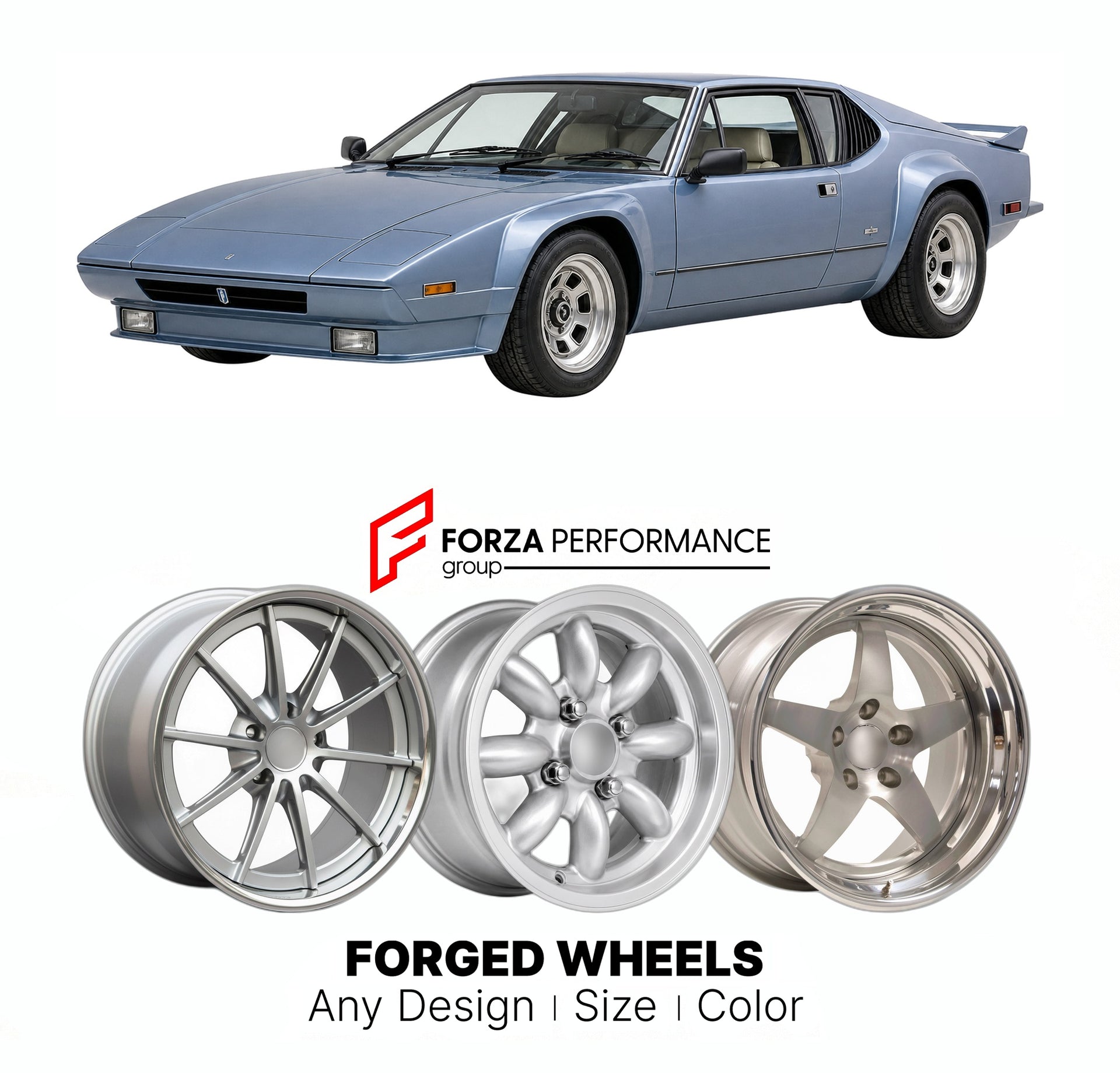 CUSTOM CLASSIC VINTAGE RESTOMOD RETRO OLD SCHOOL FORGED WHEELS RIMS for DE TOMASO PANT GT5 1980 - 1985

Custom forged wheels for De Tomaso Pant GT5 1980 - 1985. Classic, vintage, restomod wheel designs made to order in custom sizes, offsets, colors and finishes.

We manufacture premium quality forged wheels rims for De Tomaso Pant GT5 1980 - 1985 in any design, size, color.

THIS WHEEL DESIGN CAN BE CUSTOM-MADE FOR YOUR CAR IN ANY SIZE AND COLOR OPTIONS
Available in monoblock, 2-piece, 3-piece, duoblock, be