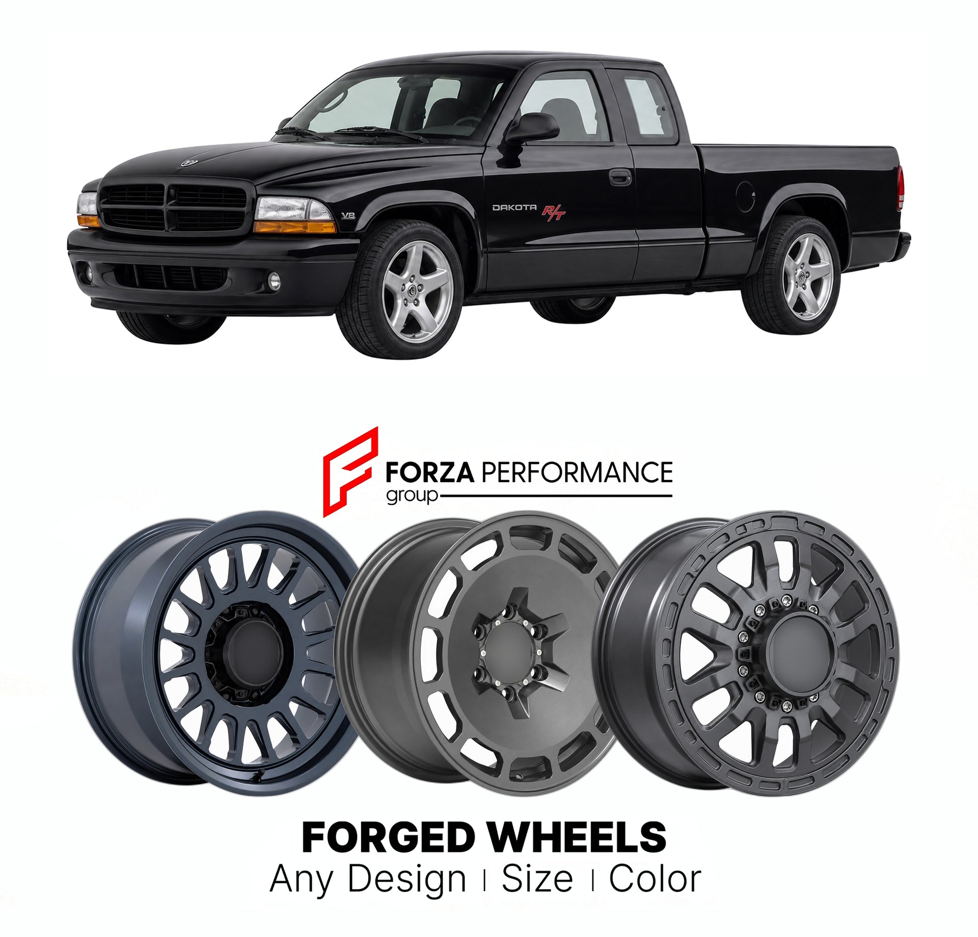 FORGED WHEELS RIMS for DODGE DAKOTA R T PERFORMANCE PICKUP 1998 - 2003

Custom forged wheels for Dodge Dakota R T Performance Pickup 1998 - 2003. Made-to-order monoblock, 2-piece and 3-piece rims in custom sizes, offsets, colors and finishes with guaranteed fitment.

We manufacture premium quality forged wheels rims for Dodge Dakota R T Performance Pickup 1998 - 2003 in any design, size, color.

THIS WHEEL DESIGN CAN BE CUSTOM-MADE FOR YOUR CAR IN ANY SIZE AND COLOR OPTIONS
Available in monoblock, 2-piece, 
