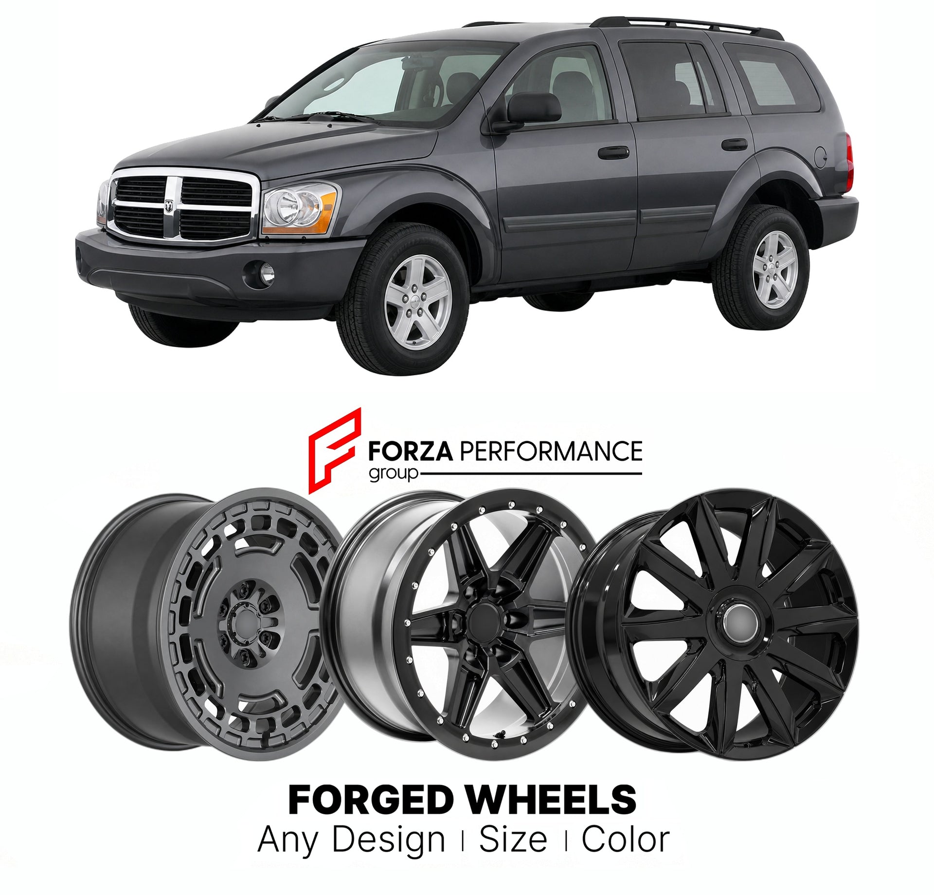 FORGED WHEELS RIMS for DODGE DURANGO 2004 - 2009

Custom forged wheels for Dodge Durango 2004 - 2009. Made-to-order monoblock, 2-piece and 3-piece rims in custom sizes, offsets, colors and finishes with guaranteed fitment.

We manufacture premium quality forged wheels rims for Dodge Durango 2004 - 2009 in any design, size, color.

THIS WHEEL DESIGN CAN BE CUSTOM-MADE FOR YOUR CAR IN ANY SIZE AND COLOR OPTIONS
Available in monoblock, 2-piece, 3-piece, duoblock, beadlock
3D wheel renderings are provided accor