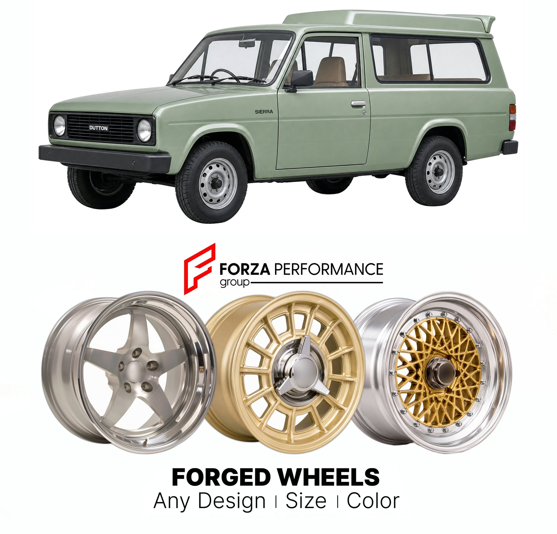CUSTOM CLASSIC VINTAGE RESTOMOD RETRO OLD SCHOOL FORGED WHEELS RIMS for DUTTON SIERRA 1981 - 1985

Custom forged wheels for Dutton Sierra 1981 - 1985. Classic, vintage, restomod wheel designs made to order in custom sizes, offsets, colors and finishes.

We manufacture premium quality forged wheels rims for Dutton Sierra 1981 - 1985 in any design, size, color.

THIS WHEEL DESIGN CAN BE CUSTOM-MADE FOR YOUR CAR IN ANY SIZE AND COLOR OPTIONS
Available in monoblock, 2-piece, 3-piece, duoblock, beadlock
3D wheel