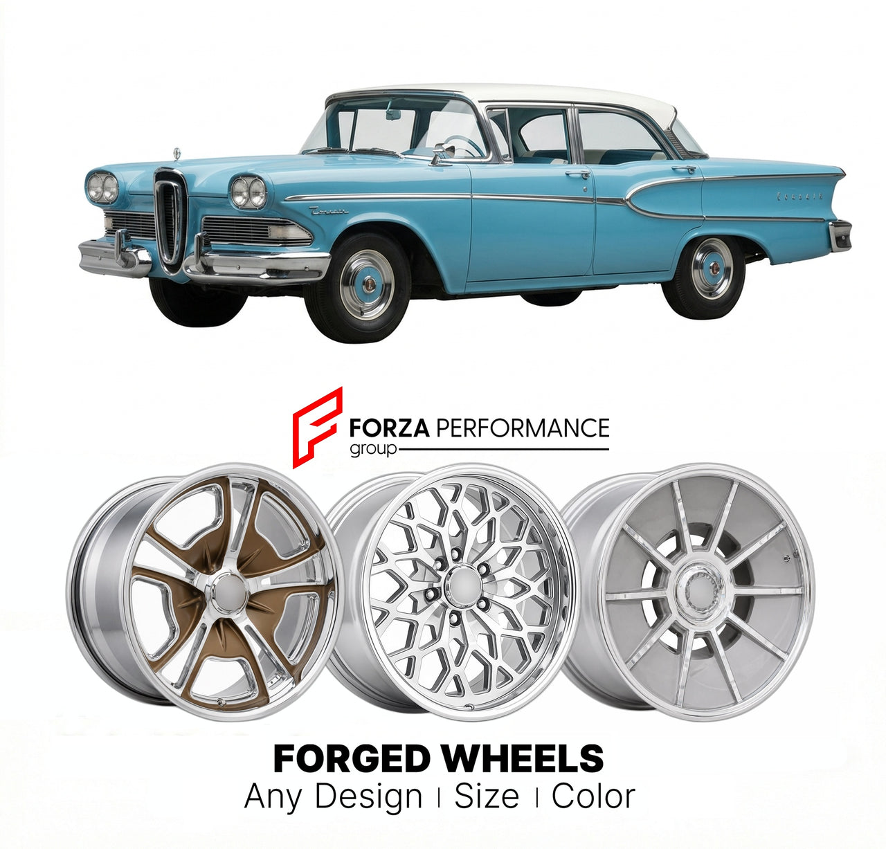 CUSTOM CLASSIC VINTAGE RESTOMOD RETRO OLD SCHOOL FORGED WHEELS RIMS for EDSEL CORSAIR 1958 - 1959
Custom forged wheels for classic American muscle cars. Ideal for restomod builds, vintage restorations, and show cars. Deep dish and retro styling available.

We manufacture premium quality forged wheels rims for Edsel Corsair 1958 - 1959 in any design, size, color.

THIS WHEEL DESIGN CAN BE CUSTOM-MADE FOR YOUR CAR IN ANY SIZE AND COLOR OPTIONS
Available in monoblock, 2-piece, 3-piece, duoblock, beadlock
3D wh