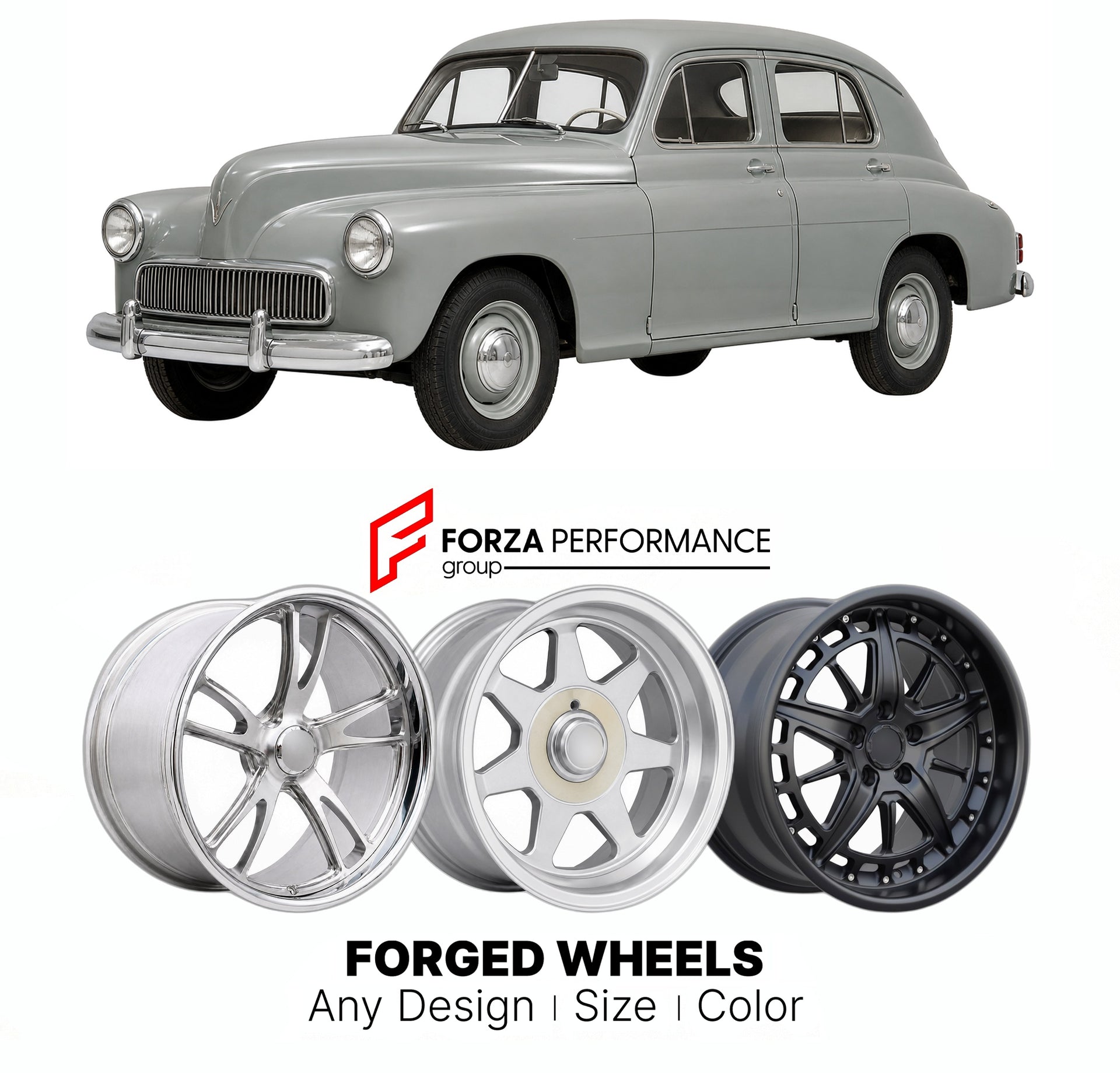 CUSTOM CLASSIC VINTAGE RESTOMOD RETRO OLD SCHOOL FORGED WHEELS RIMS for FSO WARSZAWA 203 204 1964 - 1973

Custom forged wheels for FSO Warszawa 203 204 1964 - 1973. Classic, vintage, restomod wheel designs made to order in custom sizes, offsets, colors and finishes.

We manufacture premium quality forged wheels rims for FSO Warszawa 203 204 1964 - 1973 in any design, size, color.

THIS WHEEL DESIGN CAN BE CUSTOM-MADE FOR YOUR CAR IN ANY SIZE AND COLOR OPTIONS
Available in monoblock, 2-piece, 3-piece, duoblo