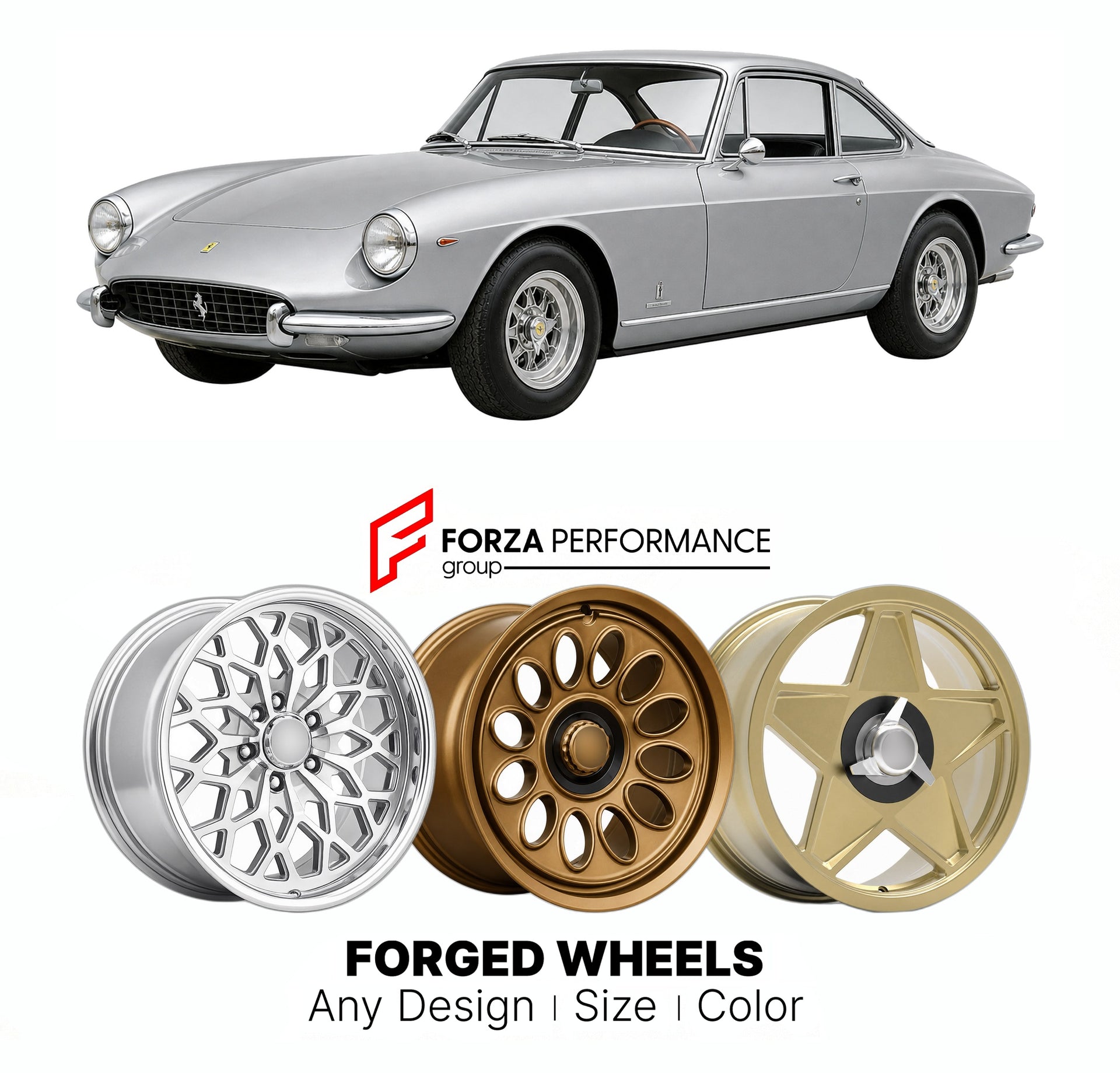 CUSTOM CLASSIC VINTAGE RESTOMOD RETRO OLD SCHOOL FORGED WHEELS RIMS for FERRARI 330 GTC GTS 1966 - 1968

Custom forged wheels for Ferrari 330 GTC GTS 1966 - 1968. Classic, vintage, restomod wheel designs made to order in custom sizes, offsets, colors and finishes.

We manufacture premium quality forged wheels rims for Ferrari 330 GTC GTS 1966 - 1968 in any design, size, color.

THIS WHEEL DESIGN CAN BE CUSTOM-MADE FOR YOUR CAR IN ANY SIZE AND COLOR OPTIONS
Available in monoblock, 2-piece, 3-piece, duoblock,