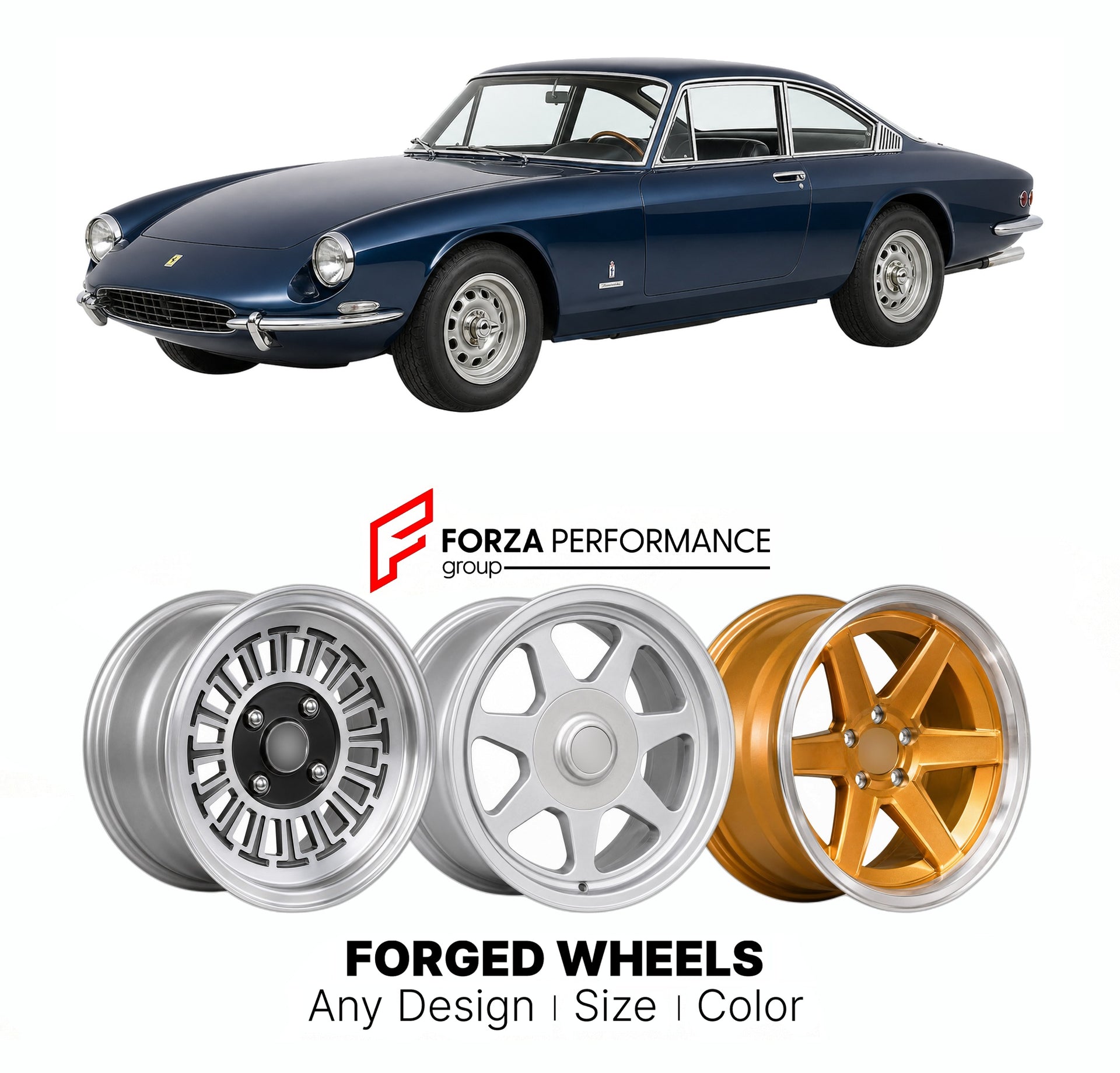 CUSTOM CLASSIC VINTAGE RESTOMOD RETRO OLD SCHOOL FORGED WHEELS RIMS for FERRARI 365 GTC GTS 1968 - 1970

Custom forged wheels for Ferrari 365 GTC GTS 1968 - 1970. Classic, vintage, restomod wheel designs made to order in custom sizes, offsets, colors and finishes.

We manufacture premium quality forged wheels rims for Ferrari 365 GTC GTS 1968 - 1970 in any design, size, color.

THIS WHEEL DESIGN CAN BE CUSTOM-MADE FOR YOUR CAR IN ANY SIZE AND COLOR OPTIONS
Available in monoblock, 2-piece, 3-piece, duoblock,