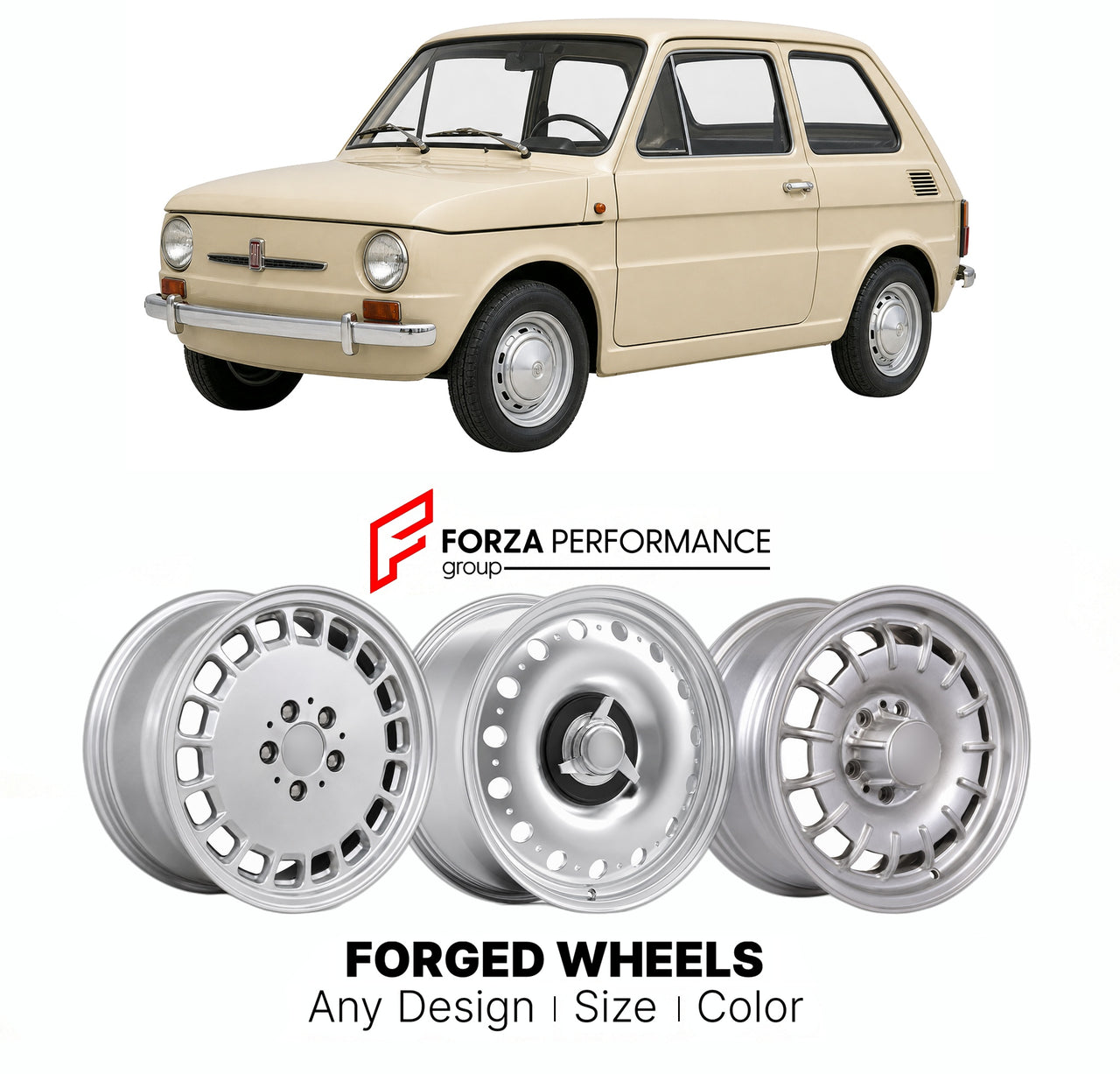 CUSTOM CLASSIC VINTAGE RESTOMOD RETRO OLD SCHOOL FORGED WHEELS RIMS for FIAT 126 1972 - 2000

Custom forged wheels for Fiat 126 1972 - 2000. Classic, vintage, restomod wheel designs made to order in custom sizes, offsets, colors and finishes.

We manufacture premium quality forged wheels rims for Fiat 126 1972 - 2000 in any design, size, color.

THIS WHEEL DESIGN CAN BE CUSTOM-MADE FOR YOUR CAR IN ANY SIZE AND COLOR OPTIONS
Available in monoblock, 2-piece, 3-piece, duoblock, beadlock
3D wheel renderings are
