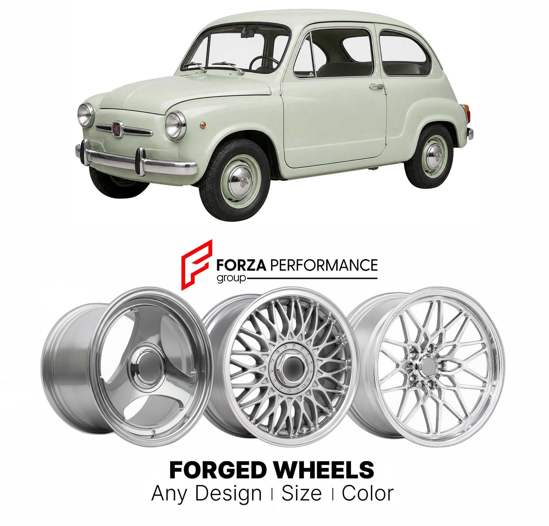 CUSTOM CLASSIC VINTAGE RESTOMOD RETRO OLD SCHOOL FORGED WHEELS RIMS for FIAT 600 1955 - 1969

Custom forged wheels for Fiat 600 1955 - 1969. Classic, vintage, restomod wheel designs made to order in custom sizes, offsets, colors and finishes.

We manufacture premium quality forged wheels rims for Fiat 600 1955 - 1969 in any design, size, color.

THIS WHEEL DESIGN CAN BE CUSTOM-MADE FOR YOUR CAR IN ANY SIZE AND COLOR OPTIONS
Available in monoblock, 2-piece, 3-piece, duoblock, beadlock
3D wheel renderings are