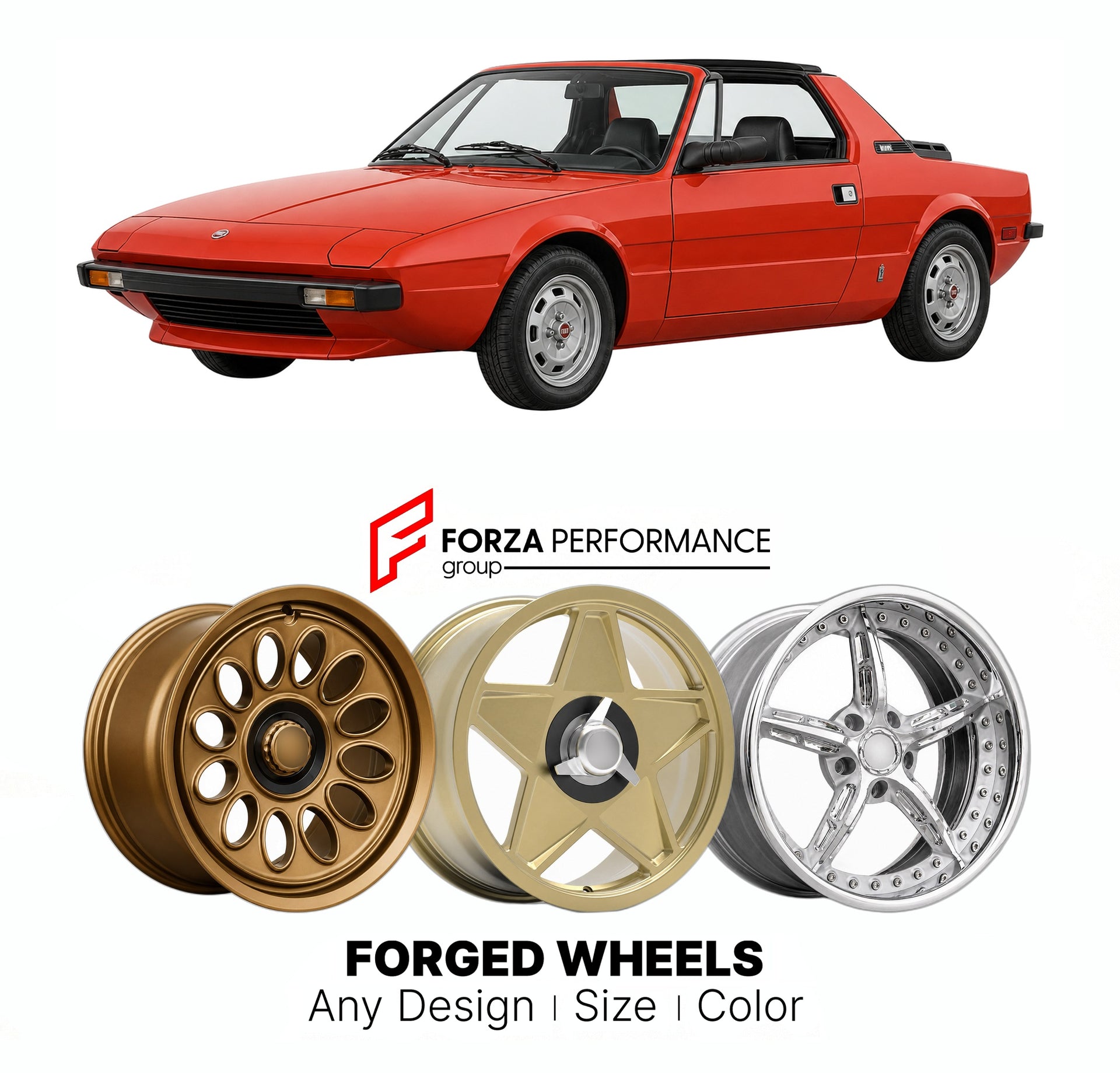 CUSTOM CLASSIC VINTAGE RESTOMOD RETRO OLD SCHOOL FORGED WHEELS RIMS for FIAT X1 9 1972 - 1982

Custom forged wheels for Fiat X1 9 1972 - 1982. Classic, vintage, restomod wheel designs made to order in custom sizes, offsets, colors and finishes.

We manufacture premium quality forged wheels rims for Fiat X1 9 1972 - 1982 in any design, size, color.

THIS WHEEL DESIGN CAN BE CUSTOM-MADE FOR YOUR CAR IN ANY SIZE AND COLOR OPTIONS
Available in monoblock, 2-piece, 3-piece, duoblock, beadlock
3D wheel renderings 