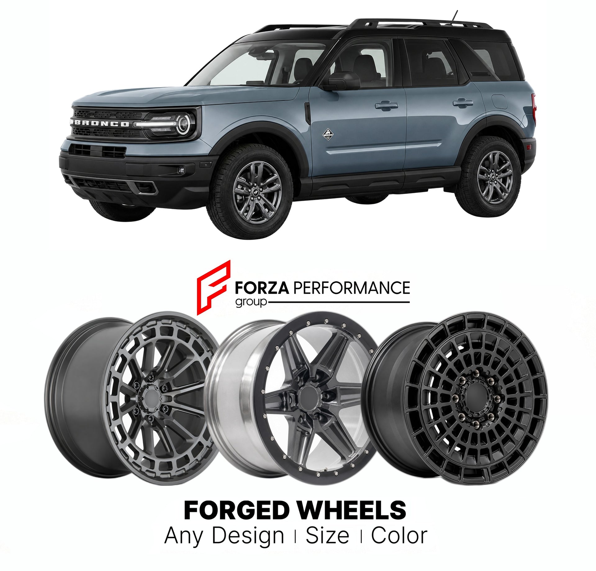 FORGED WHEELS RIMS for FORD BRONCO SPORT OUTER BANKS 2021+

Custom forged wheels for Ford Bronco Sport Outer Banks 2021+. Made-to-order monoblock, 2-piece and 3-piece rims in custom sizes, offsets, colors and finishes with guaranteed fitment.

We manufacture premium quality forged wheels rims for Ford Bronco Sport Outer Banks 2021+ in any design, size, color.

THIS WHEEL DESIGN CAN BE CUSTOM-MADE FOR YOUR CAR IN ANY SIZE AND COLOR OPTIONS
Available in monoblock, 2-piece, 3-piece, duoblock, beadlock
3D wheel