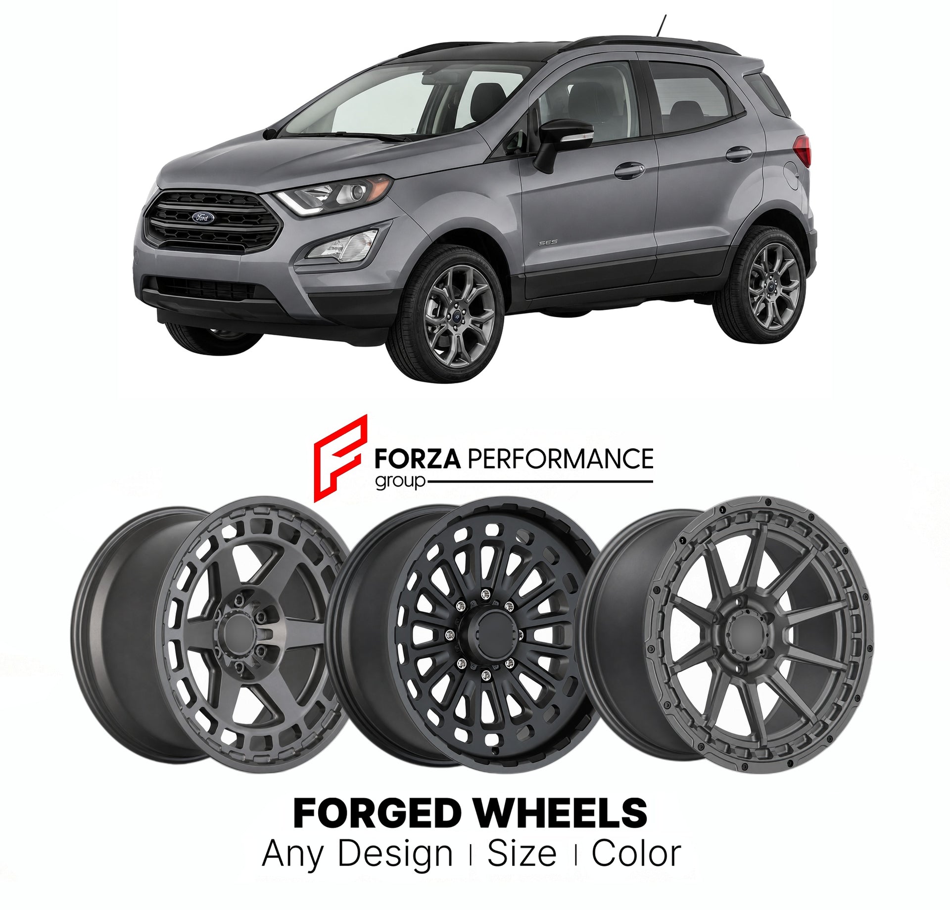 FORGED WHEELS RIMS for FORD ECOSPORT SES US MARKET 2018 - 2022

Custom forged wheels for Ford EcoSport SES US Market 2018 - 2022. Made-to-order monoblock, 2-piece and 3-piece rims in custom sizes, offsets, colors and finishes with guaranteed fitment.

We manufacture premium quality forged wheels rims for Ford EcoSport SES US Market 2018 - 2022 in any design, size, color.

THIS WHEEL DESIGN CAN BE CUSTOM-MADE FOR YOUR CAR IN ANY SIZE AND COLOR OPTIONS
Available in monoblock, 2-piece, 3-piece, duoblock, beadl