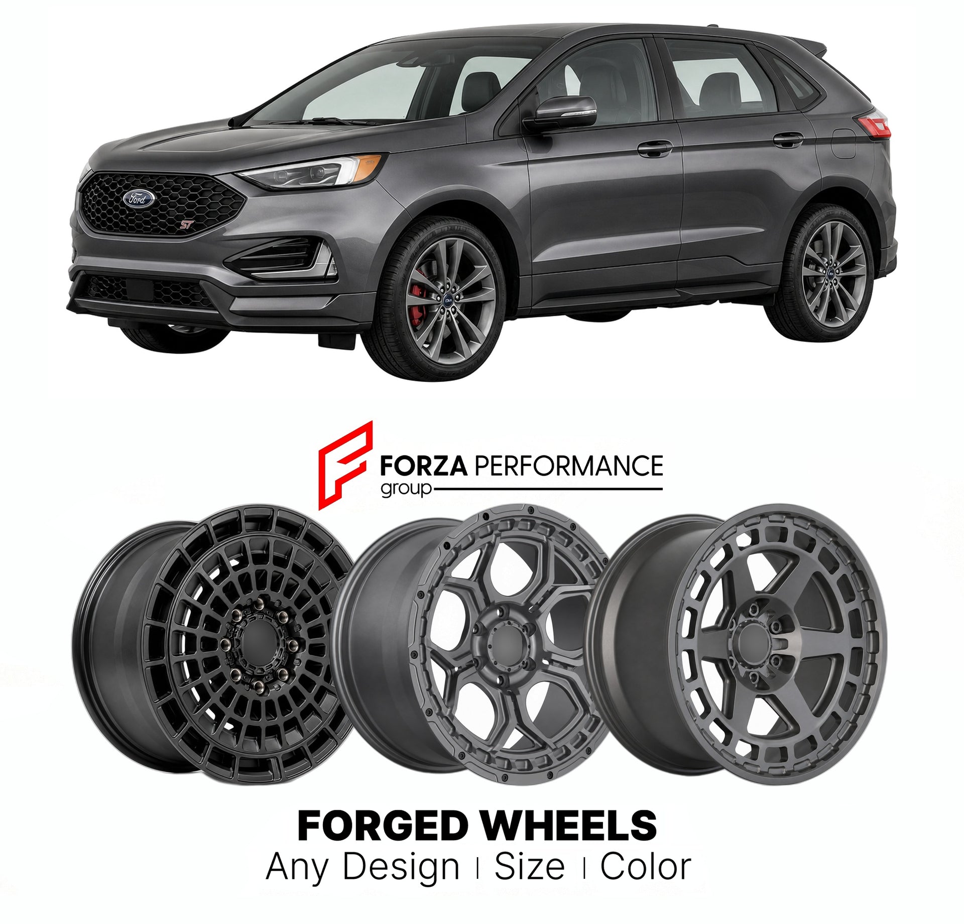 FORGED WHEELS RIMS for FORD EDGE ST 2007 - 2024

Custom forged wheels for Ford Edge ST 2007 - 2024. Made-to-order monoblock, 2-piece and 3-piece rims in custom sizes, offsets, colors and finishes with guaranteed fitment.

We manufacture premium quality forged wheels rims for Ford Edge ST 2007 - 2024 in any design, size, color.

THIS WHEEL DESIGN CAN BE CUSTOM-MADE FOR YOUR CAR IN ANY SIZE AND COLOR OPTIONS
Available in monoblock, 2-piece, 3-piece, duoblock, beadlock
3D wheel renderings are provided accordin