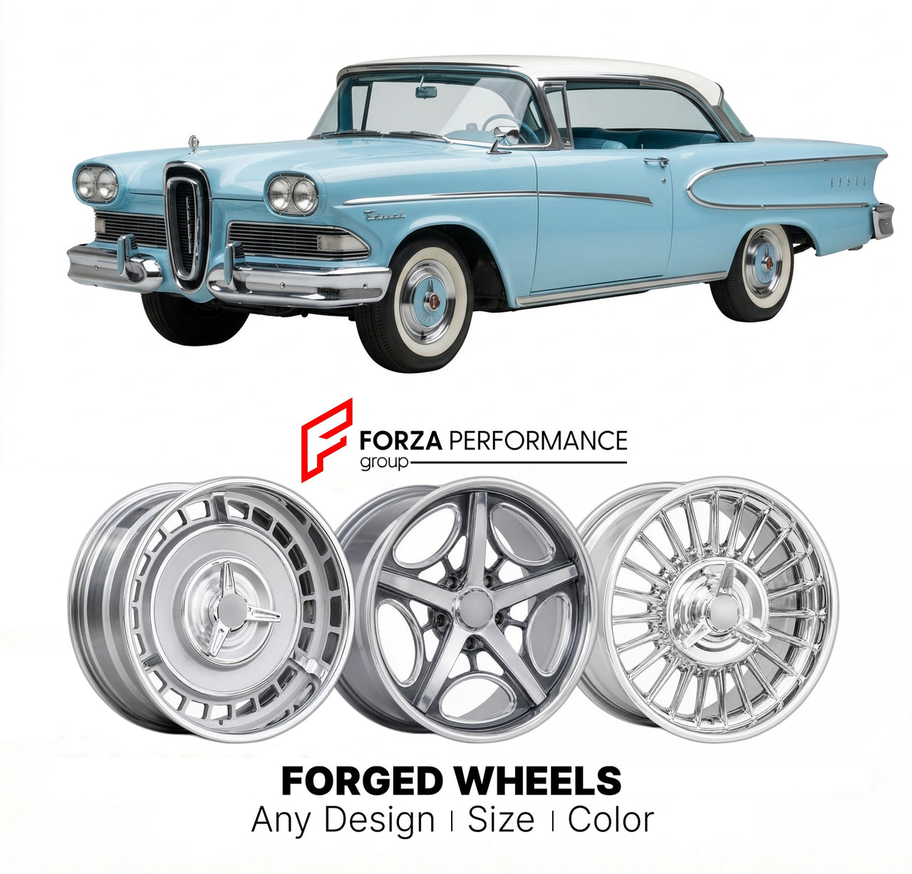 CUSTOM CLASSIC VINTAGE RESTOMOD RETRO OLD SCHOOL FORGED WHEELS RIMS for FORD EDSEL 1958 - 1960
Custom forged wheels for classic American muscle cars. Ideal for restomod builds, vintage restorations, and show cars. Deep dish and retro styling available.

We manufacture premium quality forged wheels rims for Ford Edsel 1958 - 1960 in any design, size, color.

THIS WHEEL DESIGN CAN BE CUSTOM-MADE FOR YOUR CAR IN ANY SIZE AND COLOR OPTIONS
Available in monoblock, 2-piece, 3-piece, duoblock, beadlock
3D wheel re
