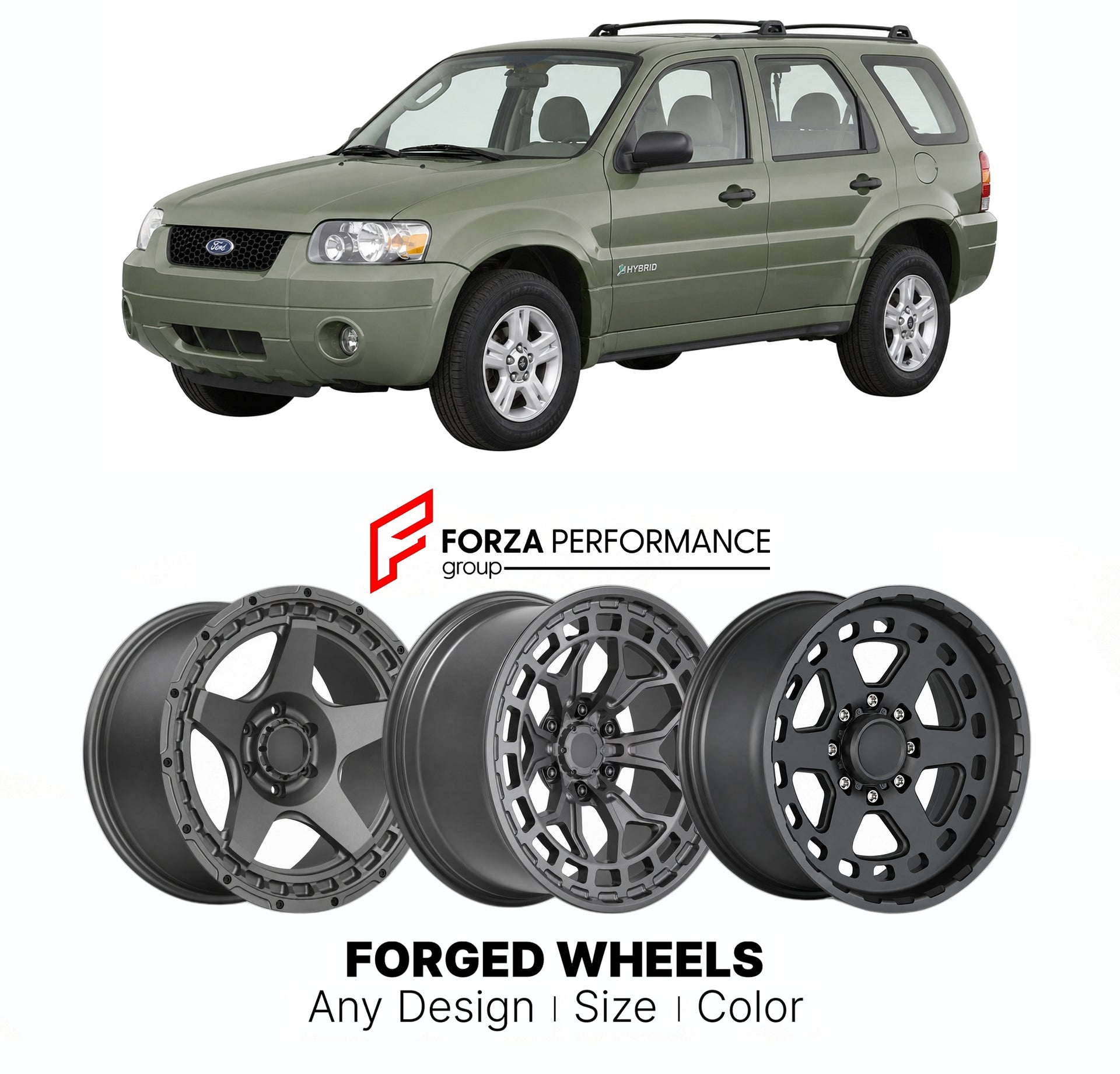 FORGED WHEELS RIMS for FORD ESCAPE HYBRID 2001+

Custom forged wheels for Ford Escape Hybrid 2001+. Made-to-order monoblock, 2-piece and 3-piece rims in custom sizes, offsets, colors and finishes with guaranteed fitment.

We manufacture premium quality forged wheels rims for Ford Escape Hybrid 2001+ in any design, size, color.

THIS WHEEL DESIGN CAN BE CUSTOM-MADE FOR YOUR CAR IN ANY SIZE AND COLOR OPTIONS
Available in monoblock, 2-piece, 3-piece, duoblock, beadlock
3D wheel renderings are provided accordin