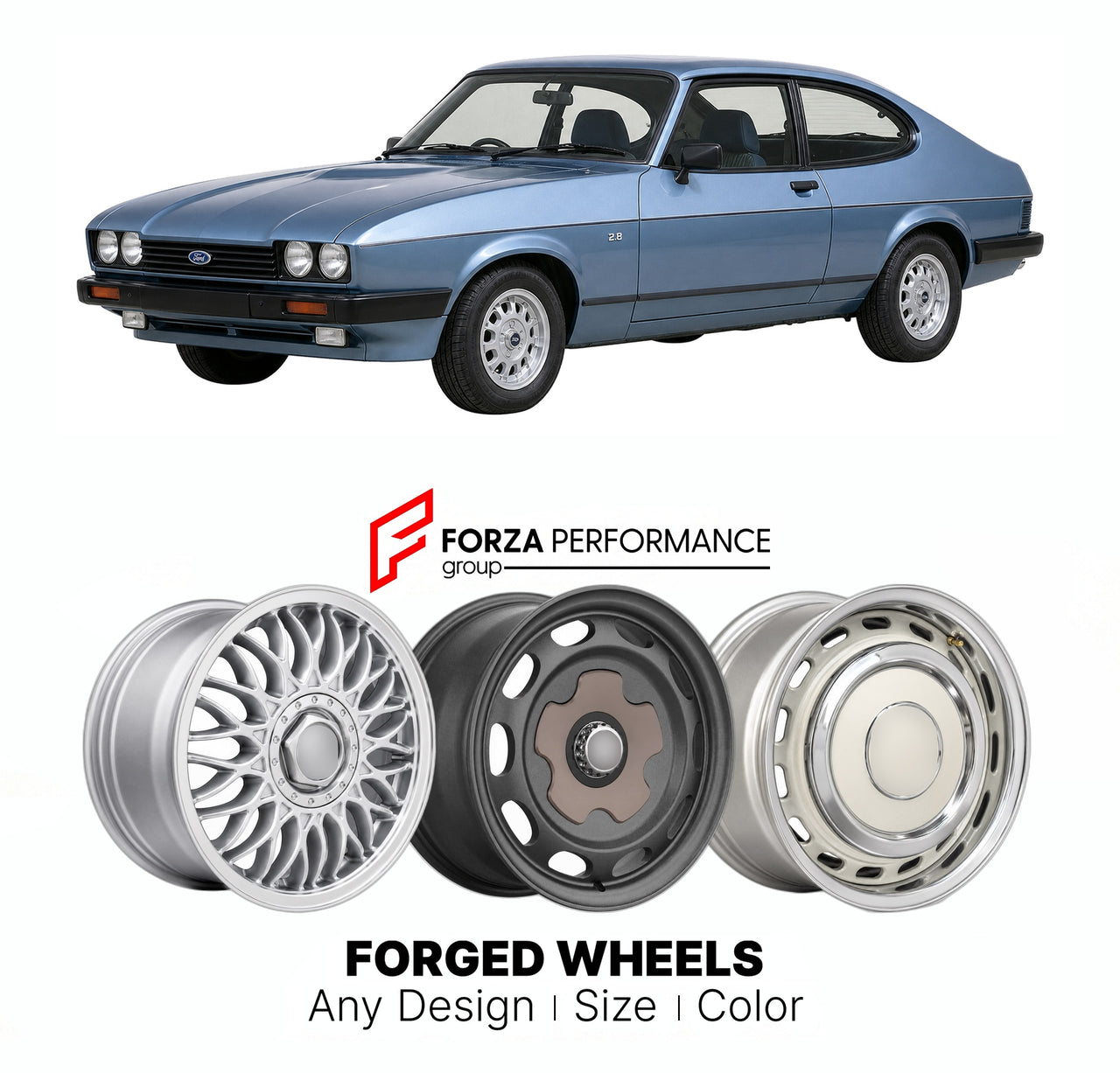 CUSTOM CLASSIC VINTAGE RESTOMOD RETRO OLD SCHOOL FORGED WHEELS RIMS for FORD EUROPE CAPRI GRANADA SIERRA MONDEO ESTATE 1982 - 1993

Custom forged wheels for Ford Europe Capri Granada Sierra Mondeo Estate 1982 - 1993. Classic, vintage, restomod wheel designs made to order in custom sizes, offsets, colors and finishes.

We manufacture premium quality forged wheels rims for Ford Europe Capri Granada Sierra Mondeo Estate 1982 - 1993 in any design, size, color.

THIS WHEEL DESIGN CAN BE CUSTOM-MADE FOR YOUR CAR 