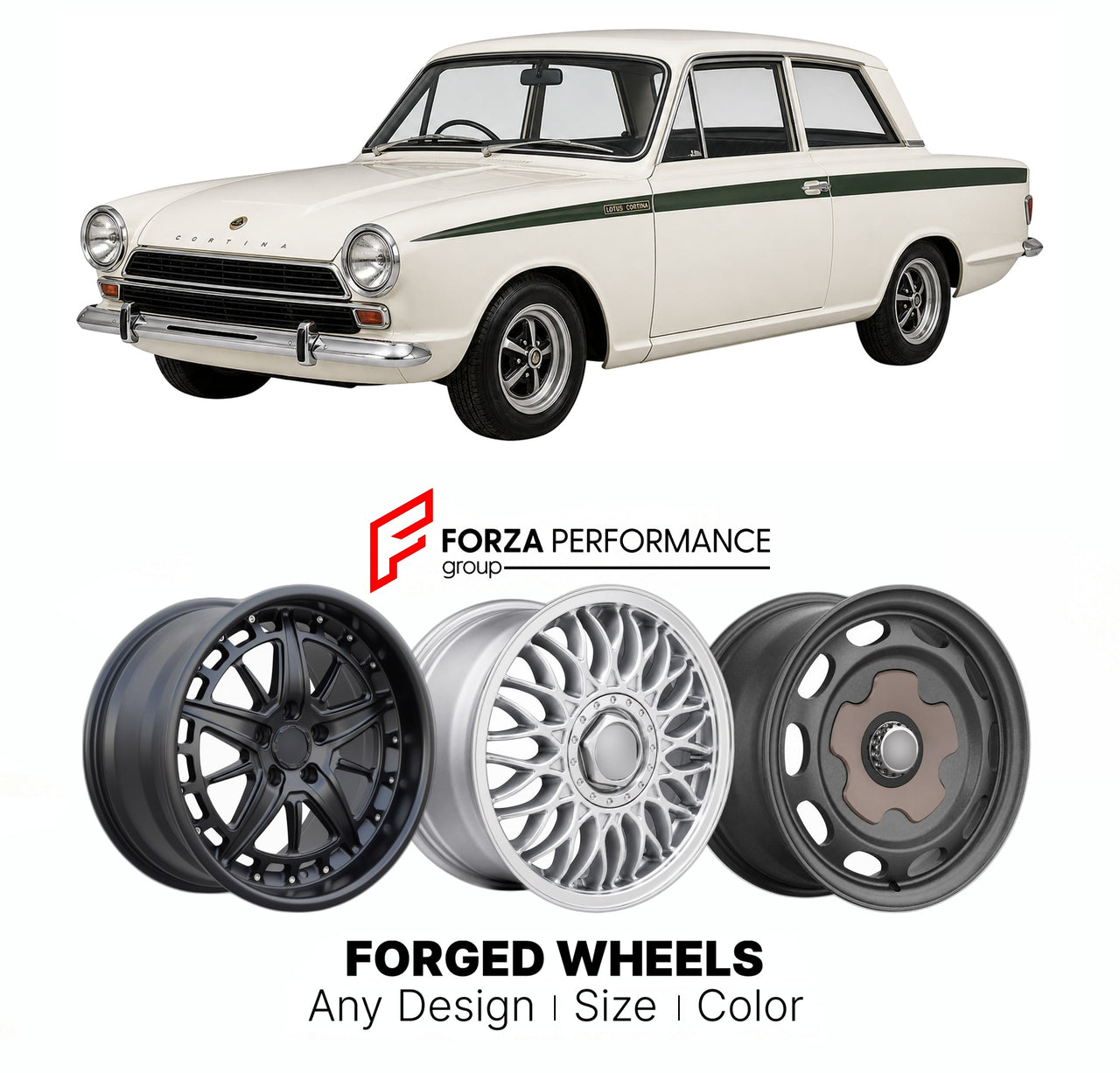 CUSTOM CLASSIC VINTAGE RESTOMOD RETRO OLD SCHOOL FORGED WHEELS RIMS for FORD EUROPE LOTUS CORTINA SERIES 2 MK 2 1967 - 1970

Custom forged wheels for Ford Europe Lotus Cortina Series 2 MK 2 1967 - 1970. Classic, vintage, restomod wheel designs made to order in custom sizes, offsets, colors and finishes.

We manufacture premium quality forged wheels rims for Ford Europe Lotus Cortina Series 2 MK 2 1967 - 1970 in any design, size, color.

THIS WHEEL DESIGN CAN BE CUSTOM-MADE FOR YOUR CAR IN ANY SIZE AND COLOR