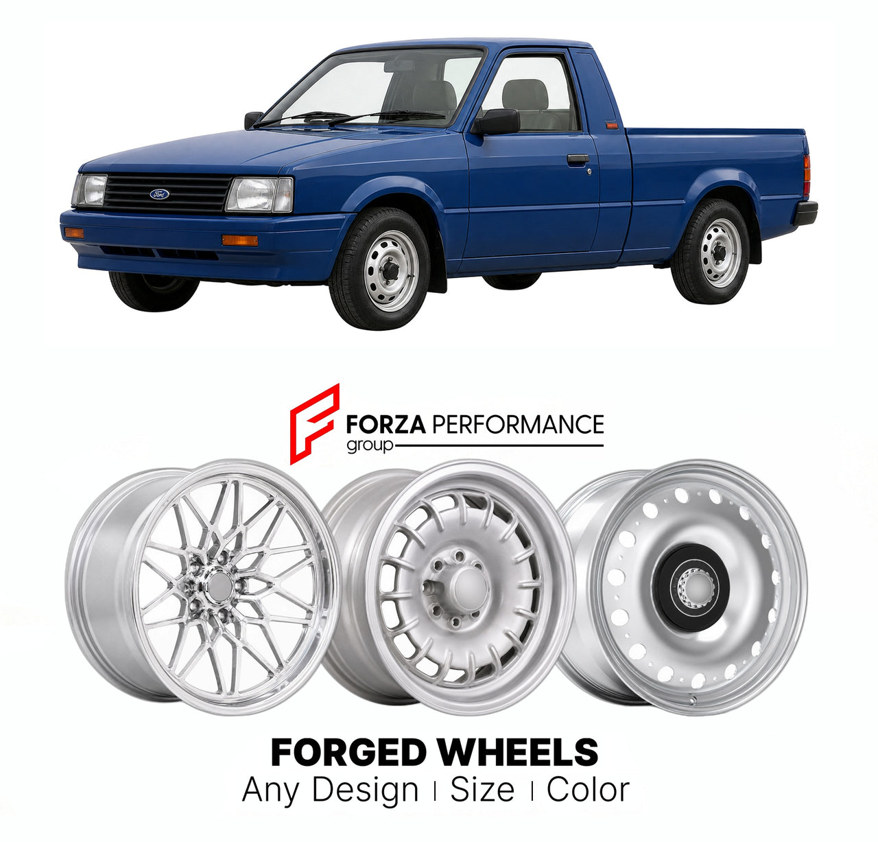 CUSTOM CLASSIC VINTAGE RESTOMOD RETRO OLD SCHOOL FORGED WHEELS RIMS for FORD EUROPE P100 1987 - 1993

Custom forged wheels for Ford Europe P100 1987 - 1993. Classic, vintage, restomod wheel designs made to order in custom sizes, offsets, colors and finishes.

We manufacture premium quality forged wheels rims for Ford Europe P100 1987 - 1993 in any design, size, color.

THIS WHEEL DESIGN CAN BE CUSTOM-MADE FOR YOUR CAR IN ANY SIZE AND COLOR OPTIONS
Available in monoblock, 2-piece, 3-piece, duoblock, beadlock