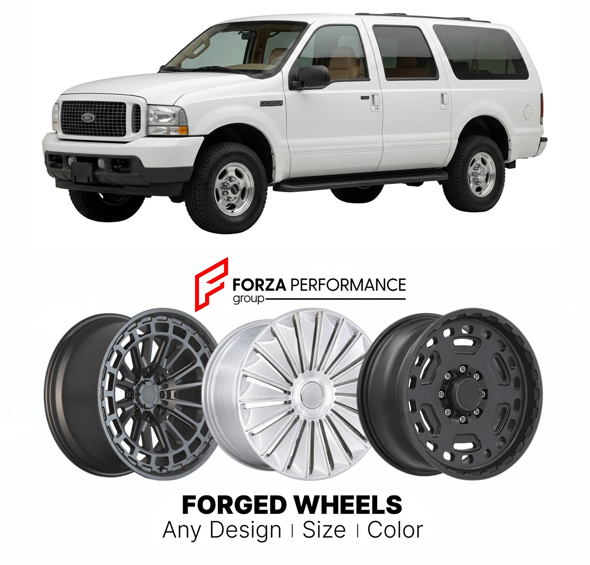 FORGED WHEELS RIMS for FORD EXCURSION 2000 - 2005

Custom forged wheels for Ford Excursion 2000 - 2005. Made-to-order monoblock, 2-piece and 3-piece rims in custom sizes, offsets, colors and finishes with guaranteed fitment.

We manufacture premium quality forged wheels rims for Ford Excursion 2000 - 2005 in any design, size, color.

THIS WHEEL DESIGN CAN BE CUSTOM-MADE FOR YOUR CAR IN ANY SIZE AND COLOR OPTIONS
Available in monoblock, 2-piece, 3-piece, duoblock, beadlock
3D wheel renderings are provided ac