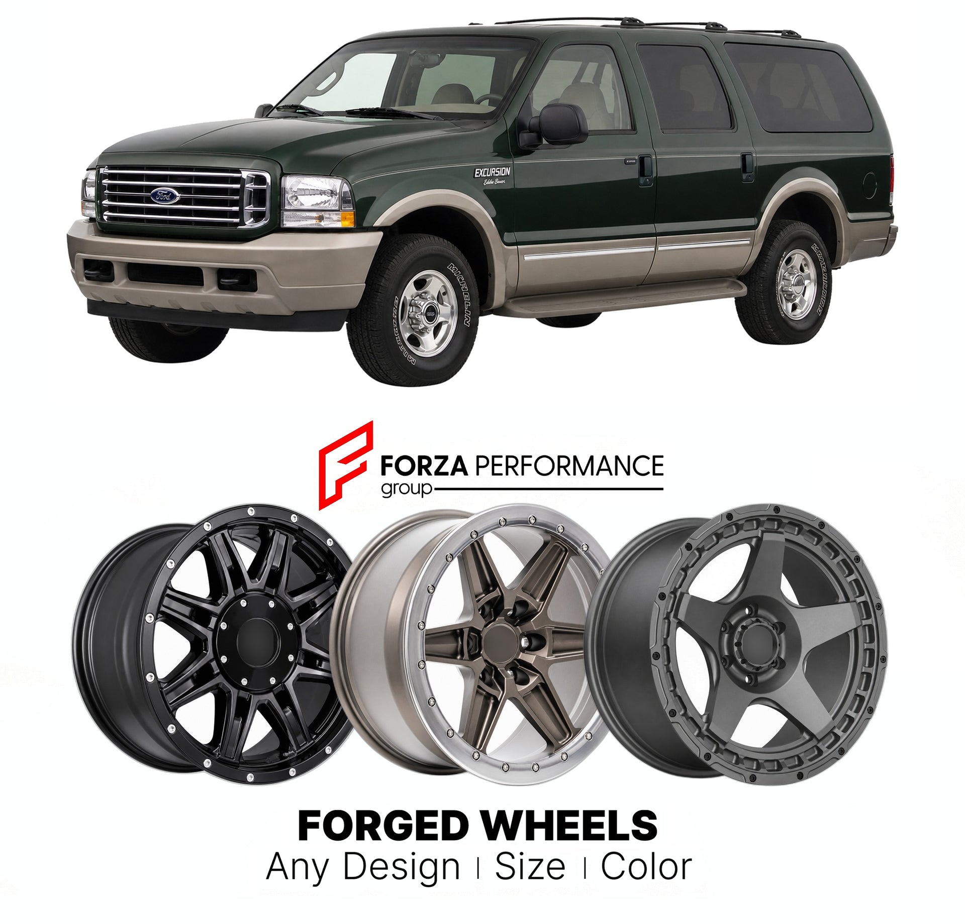 FORGED WHEELS RIMS for FORD EXCURSION EDDIE BAUER 2000 - 2005

Custom forged wheels for Ford Excursion Eddie Bauer 2000 - 2005. Made-to-order monoblock, 2-piece and 3-piece rims in custom sizes, offsets, colors and finishes with guaranteed fitment.

We manufacture premium quality forged wheels rims for Ford Excursion Eddie Bauer 2000 - 2005 in any design, size, color.

THIS WHEEL DESIGN CAN BE CUSTOM-MADE FOR YOUR CAR IN ANY SIZE AND COLOR OPTIONS
Available in monoblock, 2-piece, 3-piece, duoblock, beadlock