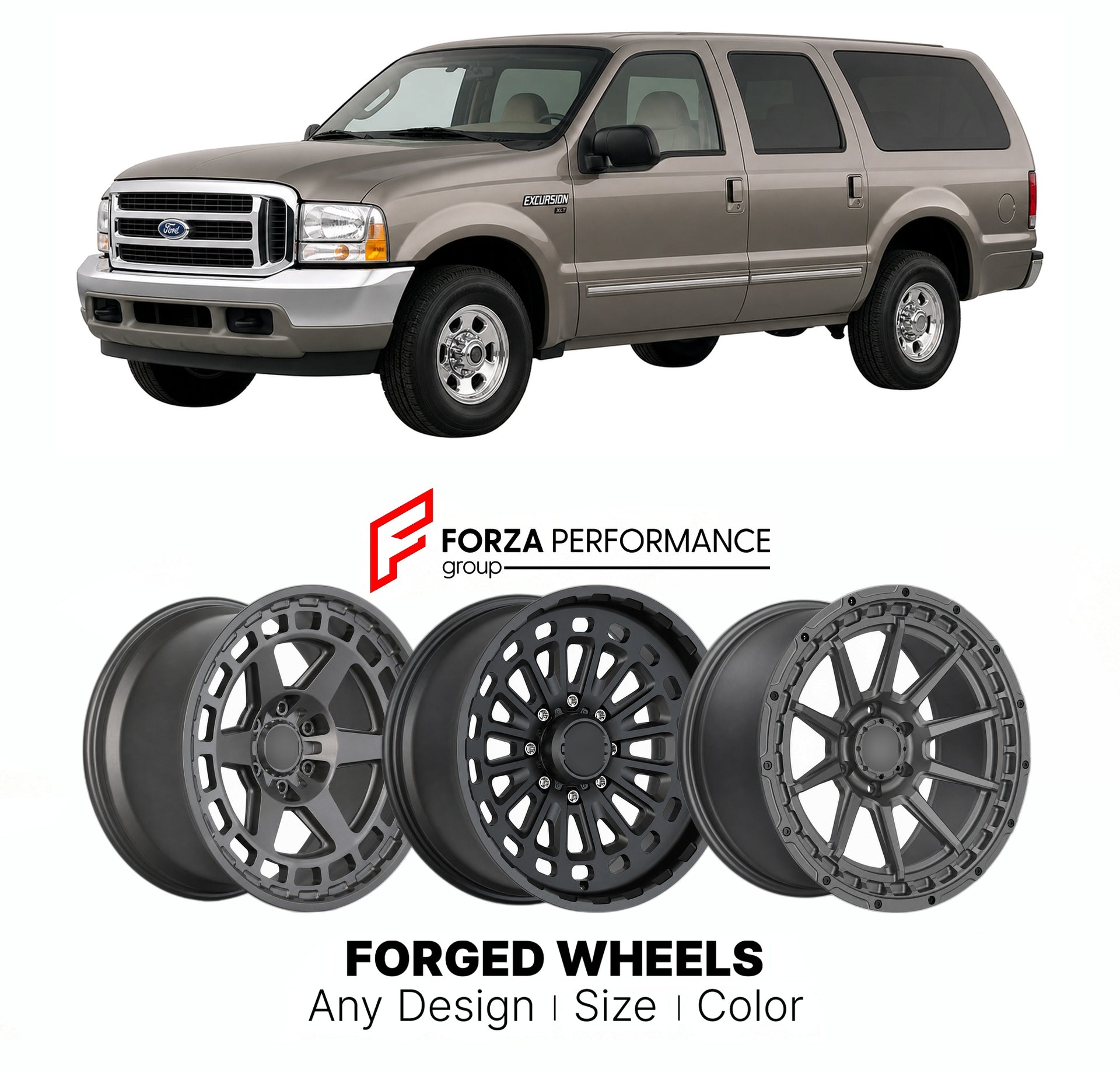 FORGED WHEELS RIMS for FORD EXCURSION XLT 2000 - 2005

Custom forged wheels for Ford Excursion XLT 2000 - 2005. Made-to-order monoblock, 2-piece and 3-piece rims in custom sizes, offsets, colors and finishes with guaranteed fitment.

We manufacture premium quality forged wheels rims for Ford Excursion XLT 2000 - 2005 in any design, size, color.

THIS WHEEL DESIGN CAN BE CUSTOM-MADE FOR YOUR CAR IN ANY SIZE AND COLOR OPTIONS
Available in monoblock, 2-piece, 3-piece, duoblock, beadlock
3D wheel renderings are