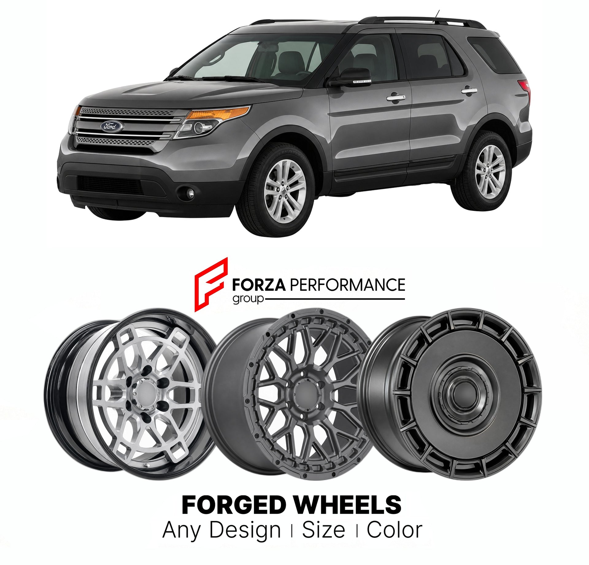 FORGED WHEELS RIMS for FORD EXPLORER 2011 - 2019

Custom forged wheels for Ford Explorer 2011 - 2019. Made-to-order monoblock, 2-piece and 3-piece rims in custom sizes, offsets, colors and finishes with guaranteed fitment.

We manufacture premium quality forged wheels rims for Ford Explorer 2011 - 2019 in any design, size, color.

THIS WHEEL DESIGN CAN BE CUSTOM-MADE FOR YOUR CAR IN ANY SIZE AND COLOR OPTIONS
Available in monoblock, 2-piece, 3-piece, duoblock, beadlock
3D wheel renderings are provided accor