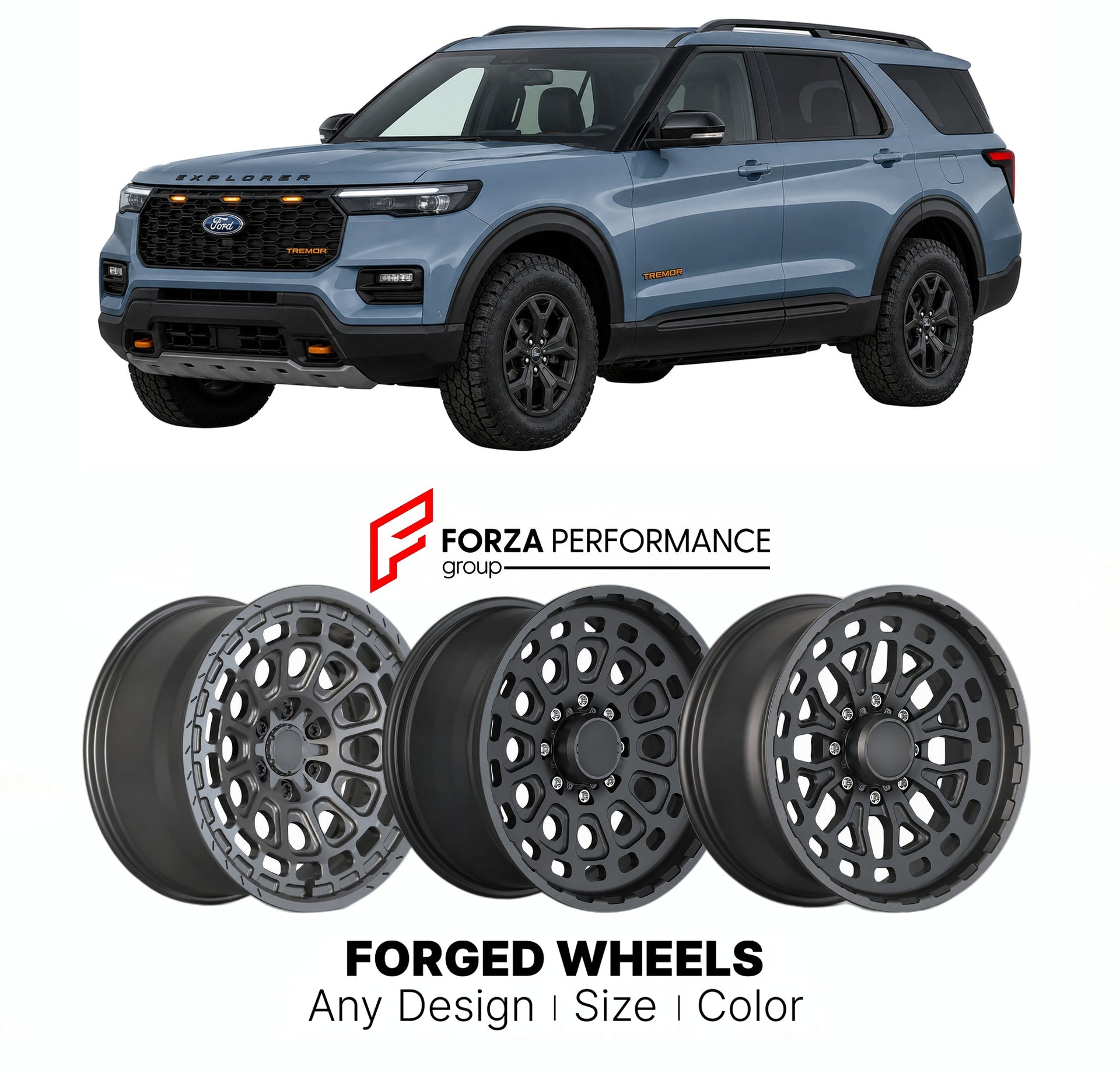 FORGED WHEELS RIMS for FORD EXPLORER TREMOR 2026+

Custom forged wheels for Ford Explorer Tremor 2026+. Made-to-order monoblock, 2-piece and 3-piece rims in custom sizes, offsets, colors and finishes with guaranteed fitment.

We manufacture premium quality forged wheels rims for Ford Explorer Tremor 2026+ in any design, size, color.

THIS WHEEL DESIGN CAN BE CUSTOM-MADE FOR YOUR CAR IN ANY SIZE AND COLOR OPTIONS
Available in monoblock, 2-piece, 3-piece, duoblock, beadlock
3D wheel renderings are provided ac