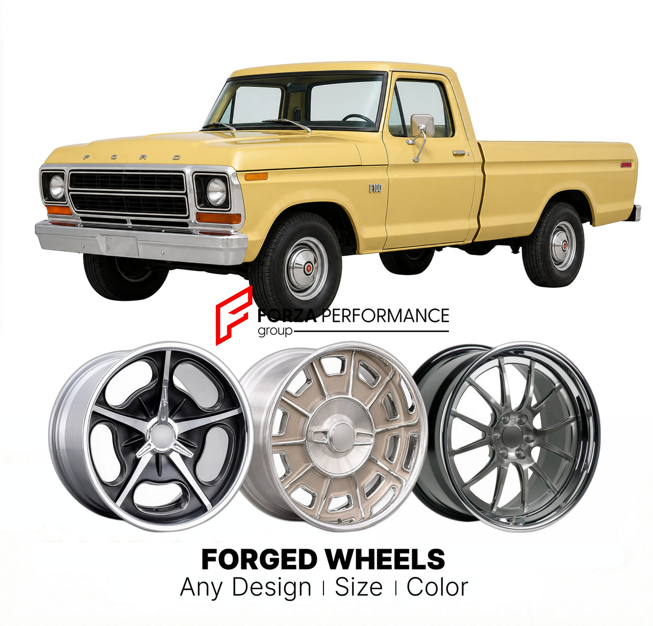CUSTOM CLASSIC VINTAGE RESTOMOD RETRO OLD SCHOOL FORGED WHEELS RIMS for FORD F-100 1973 - 1979
Custom forged wheels for classic American muscle cars. Ideal for restomod builds, vintage restorations, and show cars. Deep dish and retro styling available.

We manufacture premium quality forged wheels rims for Ford F-100 1973 - 1979 in any design, size, color.

THIS WHEEL DESIGN CAN BE CUSTOM-MADE FOR YOUR CAR IN ANY SIZE AND COLOR OPTIONS
Available in monoblock, 2-piece, 3-piece, duoblock, beadlock
3D wheel re
