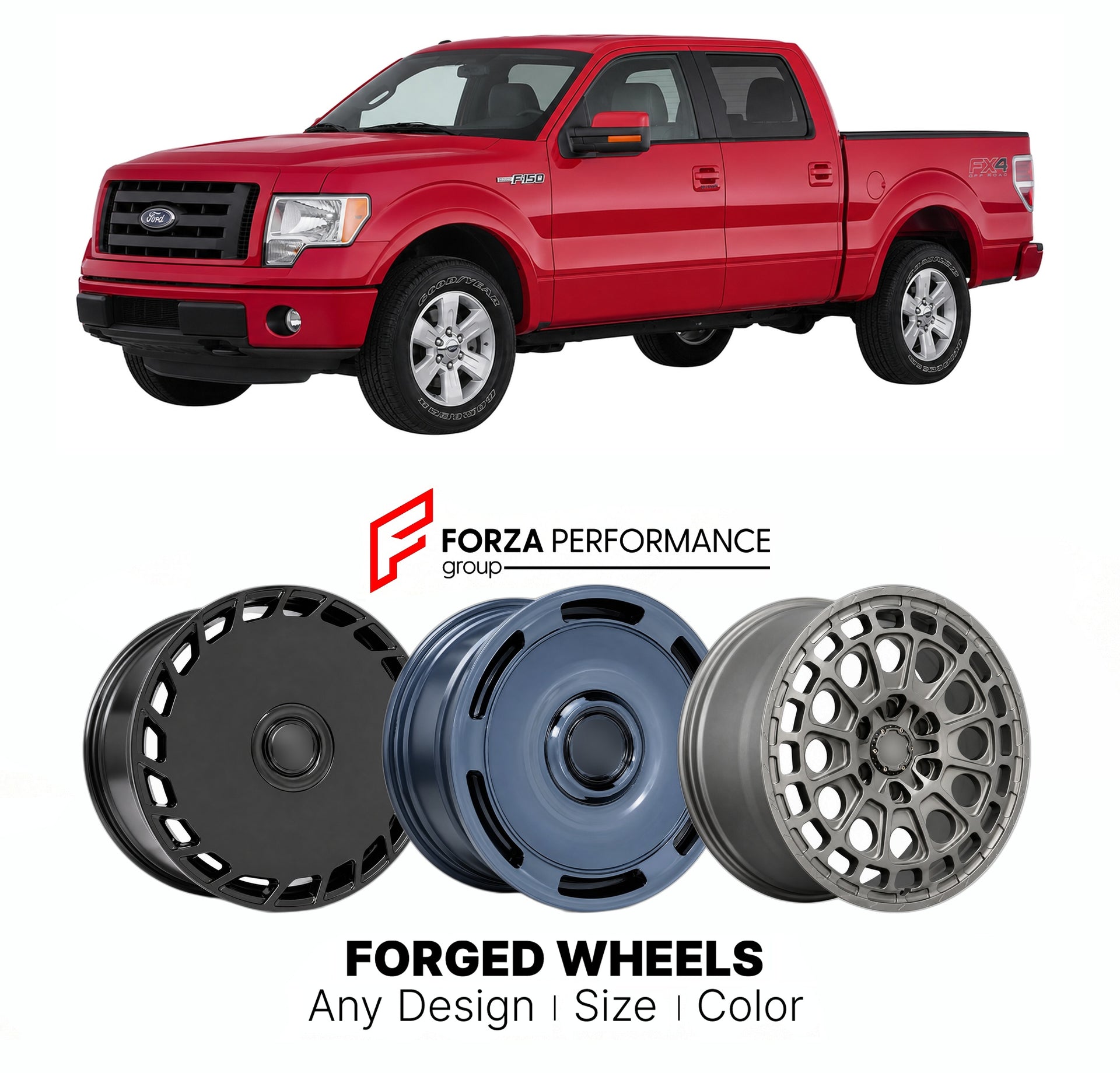 FORGED WHEELS RIMS for FORD F-150 FX4 2009 - 2014

Custom forged wheels for Ford F-150 FX4 2009 - 2014. Made-to-order monoblock, 2-piece and 3-piece rims in custom sizes, offsets, colors and finishes with guaranteed fitment.

We manufacture premium quality forged wheels rims for Ford F-150 FX4 2009 - 2014 in any design, size, color.

THIS WHEEL DESIGN CAN BE CUSTOM-MADE FOR YOUR CAR IN ANY SIZE AND COLOR OPTIONS
Available in monoblock, 2-piece, 3-piece, duoblock, beadlock
3D wheel renderings are provided ac