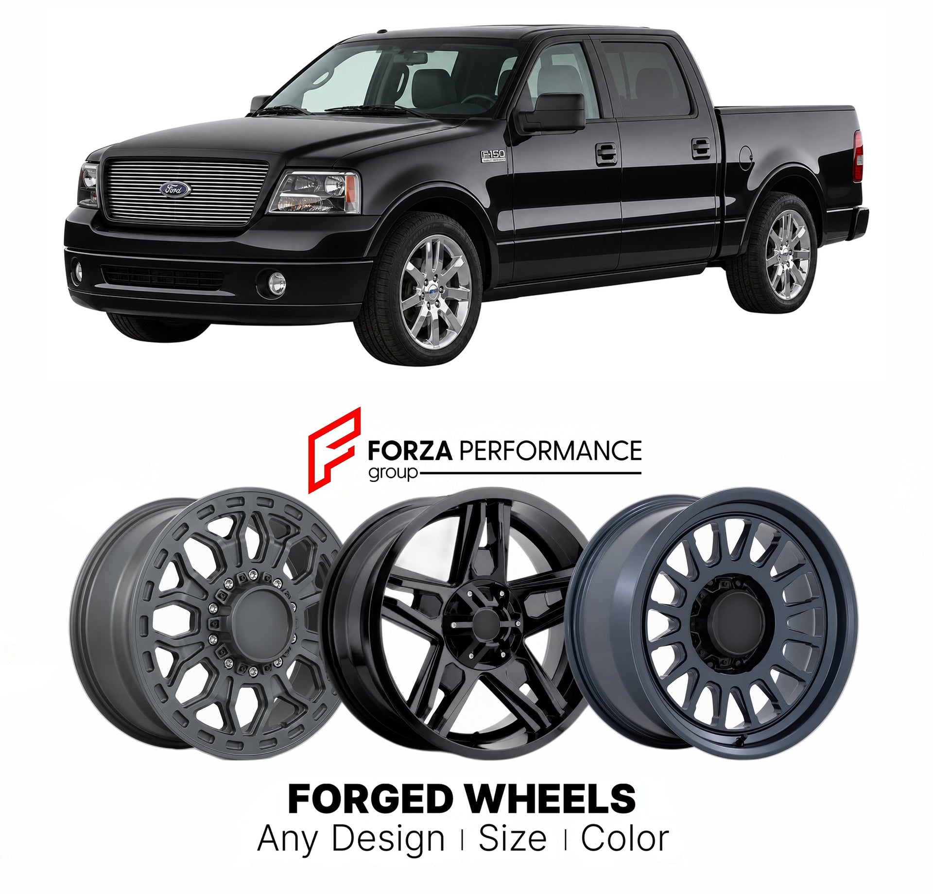 FORGED WHEELS RIMS for FORD F-150 HARLEY-DAVIDSON EDITION 2004 - 2008

Custom forged wheels for Ford F-150 Harley-Davidson Edition 2004 - 2008. Made-to-order monoblock, 2-piece and 3-piece rims in custom sizes, offsets, colors and finishes with guaranteed fitment.

We manufacture premium quality forged wheels rims for Ford F-150 Harley-Davidson Edition 2004 - 2008 in any design, size, color.

THIS WHEEL DESIGN CAN BE CUSTOM-MADE FOR YOUR CAR IN ANY SIZE AND COLOR OPTIONS
Available in monoblock, 2-piece, 3-p