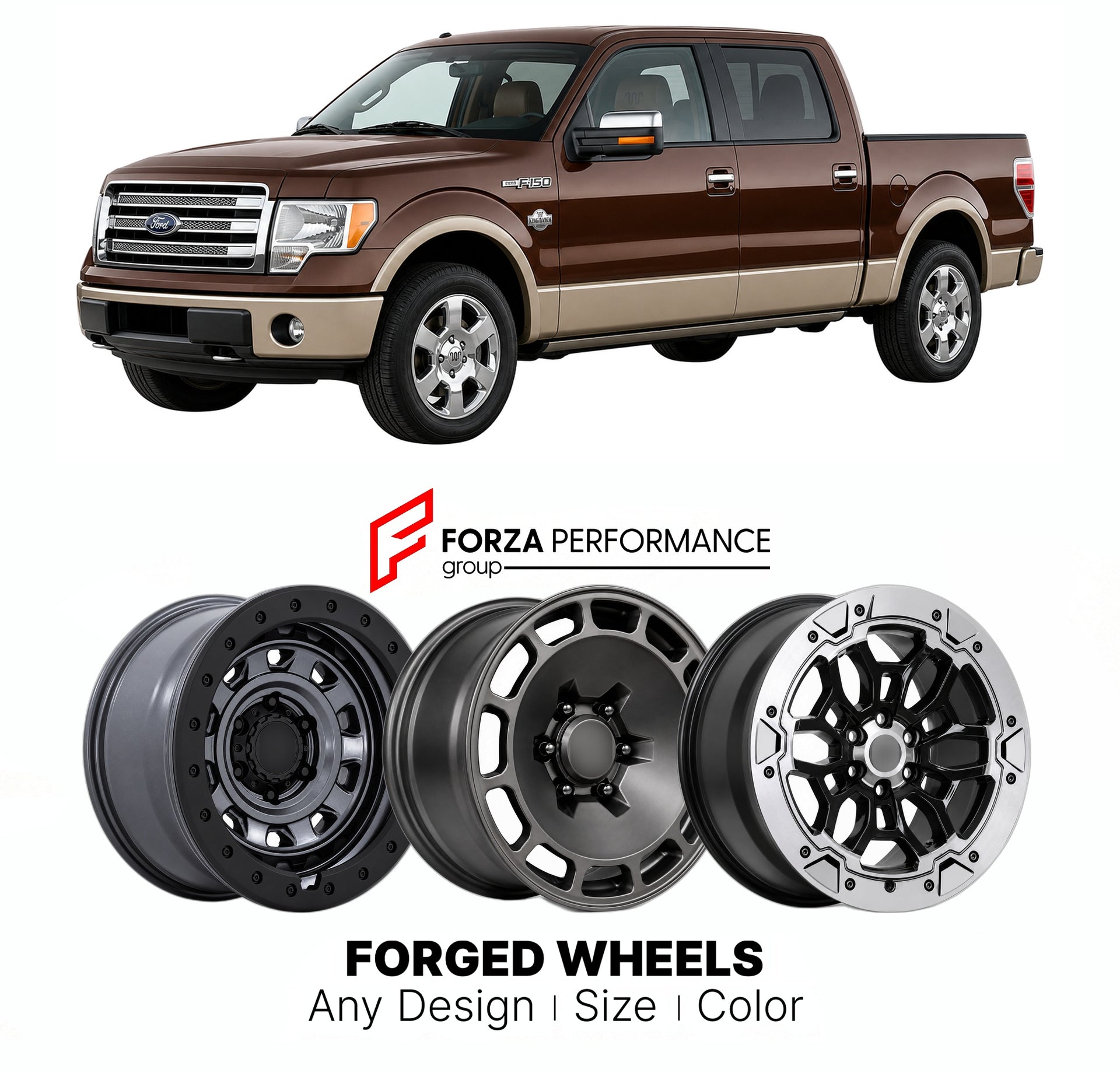 FORGED WHEELS RIMS for FORD F-150 KING RANCH 2009 - 2014

Custom forged wheels for Ford F-150 King Ranch 2009 - 2014. Made-to-order monoblock, 2-piece and 3-piece rims in custom sizes, offsets, colors and finishes with guaranteed fitment.

We manufacture premium quality forged wheels rims for Ford F-150 King Ranch 2009 - 2014 in any design, size, color.

THIS WHEEL DESIGN CAN BE CUSTOM-MADE FOR YOUR CAR IN ANY SIZE AND COLOR OPTIONS
Available in monoblock, 2-piece, 3-piece, duoblock, beadlock
3D wheel rende
