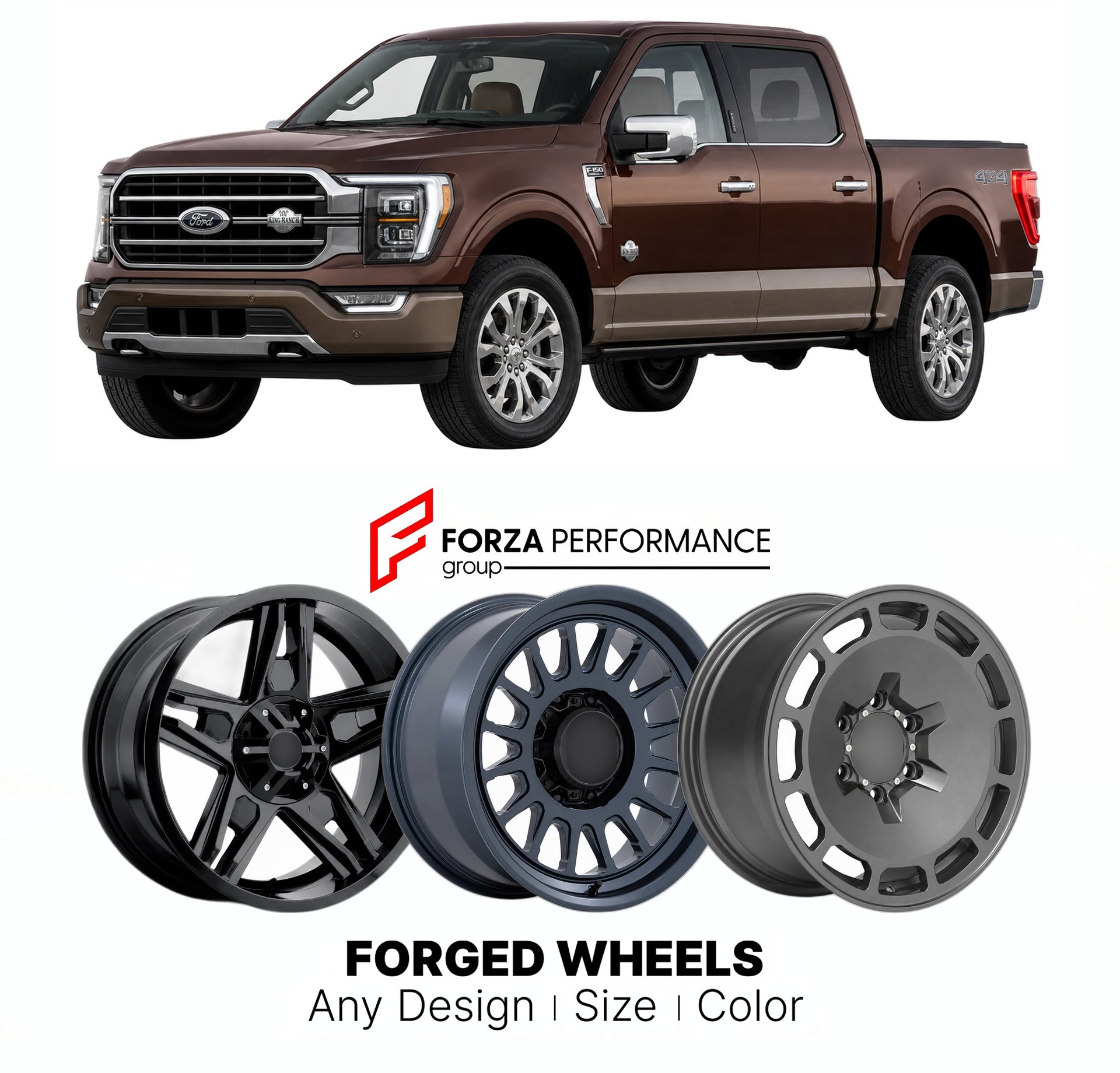 FORGED WHEELS RIMS for FORD F-150 KING RANCH 2021+

Custom forged wheels for Ford F-150 King Ranch 2021+. Made-to-order monoblock, 2-piece and 3-piece rims in custom sizes, offsets, colors and finishes with guaranteed fitment.

We manufacture premium quality forged wheels rims for Ford F-150 King Ranch 2021+ in any design, size, color.

THIS WHEEL DESIGN CAN BE CUSTOM-MADE FOR YOUR CAR IN ANY SIZE AND COLOR OPTIONS
Available in monoblock, 2-piece, 3-piece, duoblock, beadlock
3D wheel renderings are provided