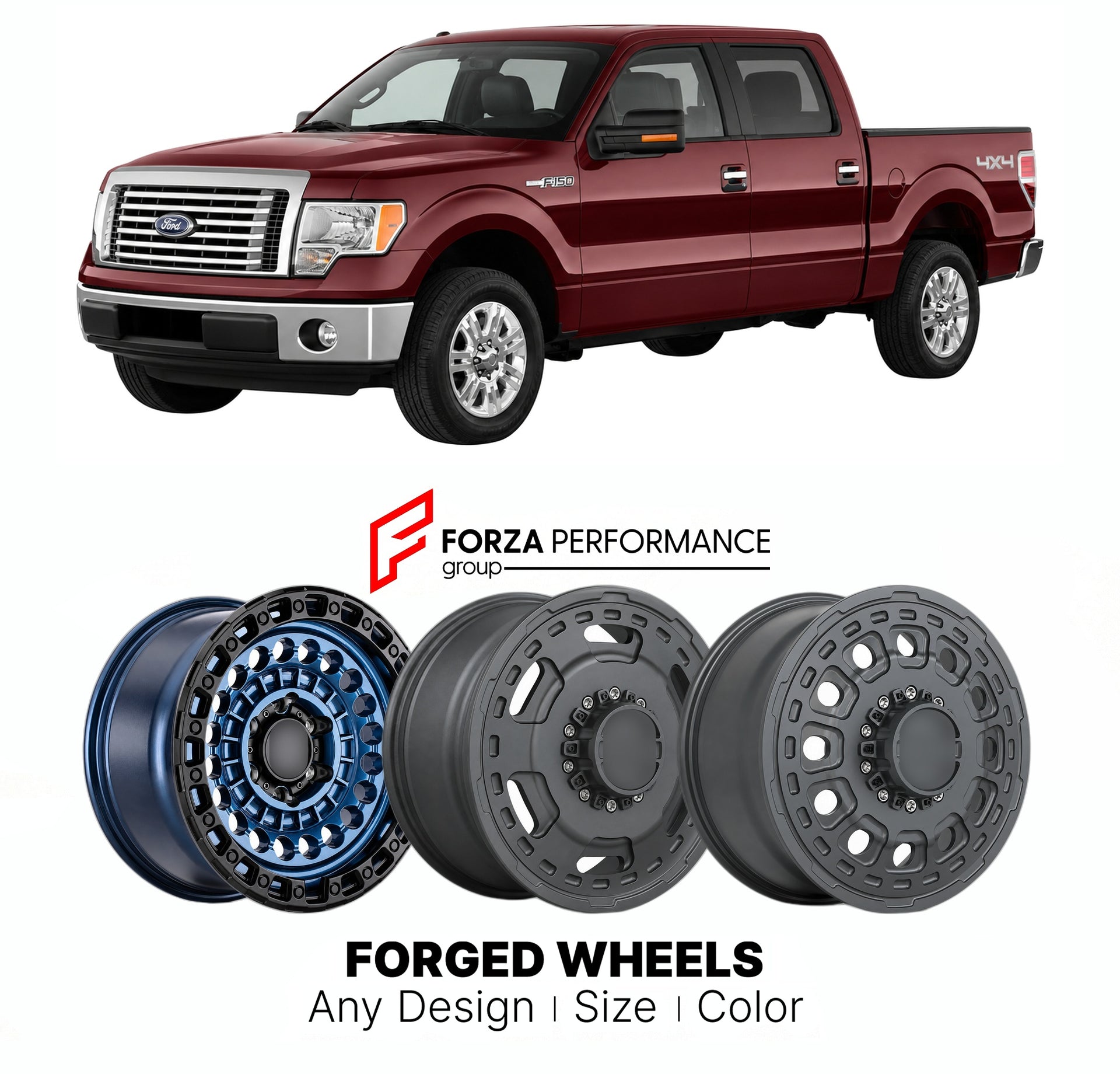 FORGED WHEELS RIMS for FORD F-150 LARIAT 2009 - 2014

Custom forged wheels for Ford F-150 Lariat 2009 - 2014. Made-to-order monoblock, 2-piece and 3-piece rims in custom sizes, offsets, colors and finishes with guaranteed fitment.

We manufacture premium quality forged wheels rims for Ford F-150 Lariat 2009 - 2014 in any design, size, color.

THIS WHEEL DESIGN CAN BE CUSTOM-MADE FOR YOUR CAR IN ANY SIZE AND COLOR OPTIONS
Available in monoblock, 2-piece, 3-piece, duoblock, beadlock
3D wheel renderings are pr