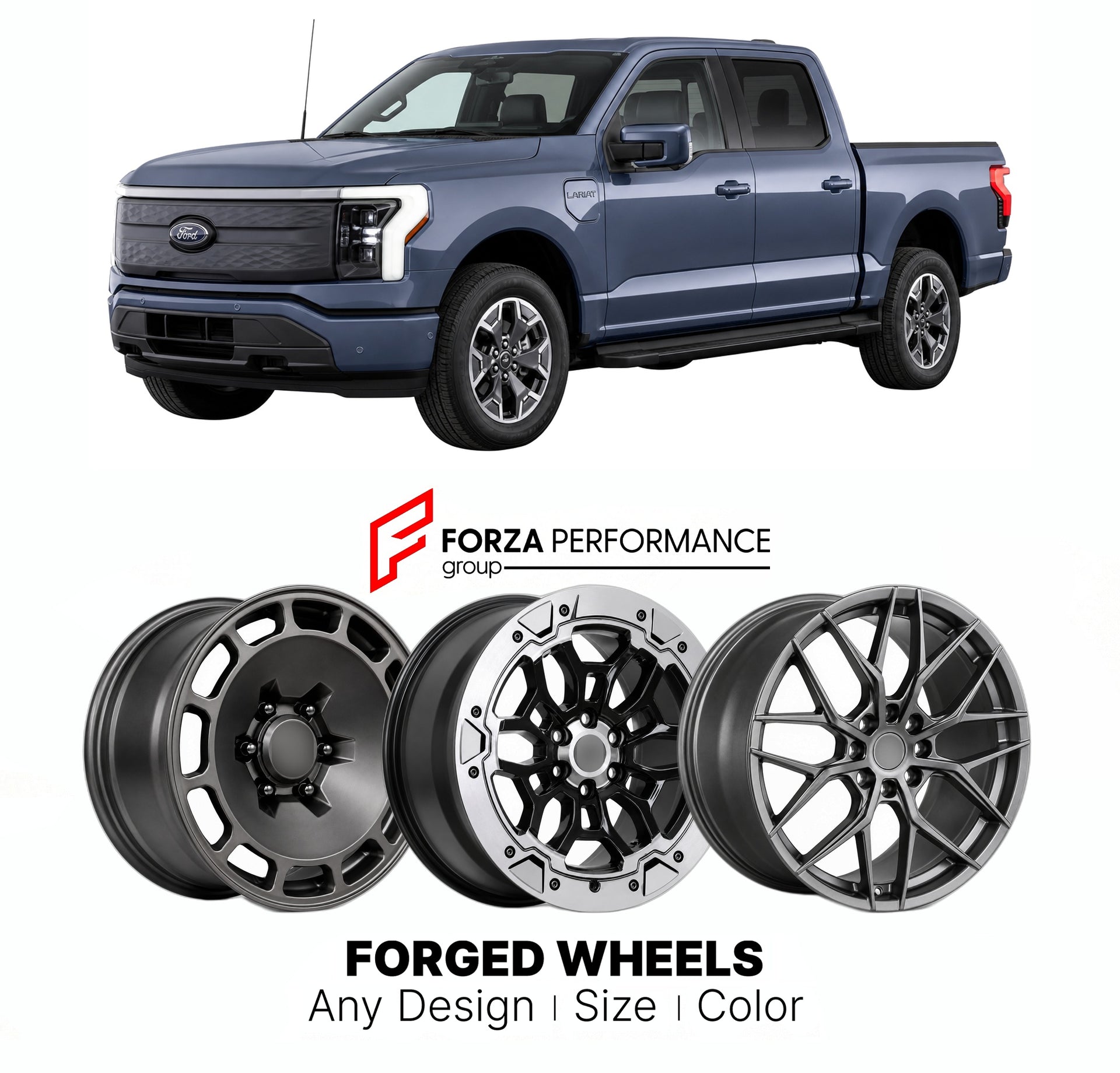 FORGED WHEELS RIMS for FORD F-150 LIGHTNING LARIAT EV 2022+

Custom forged wheels for Ford F-150 Lightning Lariat EV 2022+. Made-to-order monoblock, 2-piece and 3-piece rims in custom sizes, offsets, colors and finishes with guaranteed fitment.

We manufacture premium quality forged wheels rims for Ford F-150 Lightning Lariat EV 2022+ in any design, size, color.

THIS WHEEL DESIGN CAN BE CUSTOM-MADE FOR YOUR CAR IN ANY SIZE AND COLOR OPTIONS
Available in monoblock, 2-piece, 3-piece, duoblock, beadlock
3D wh
