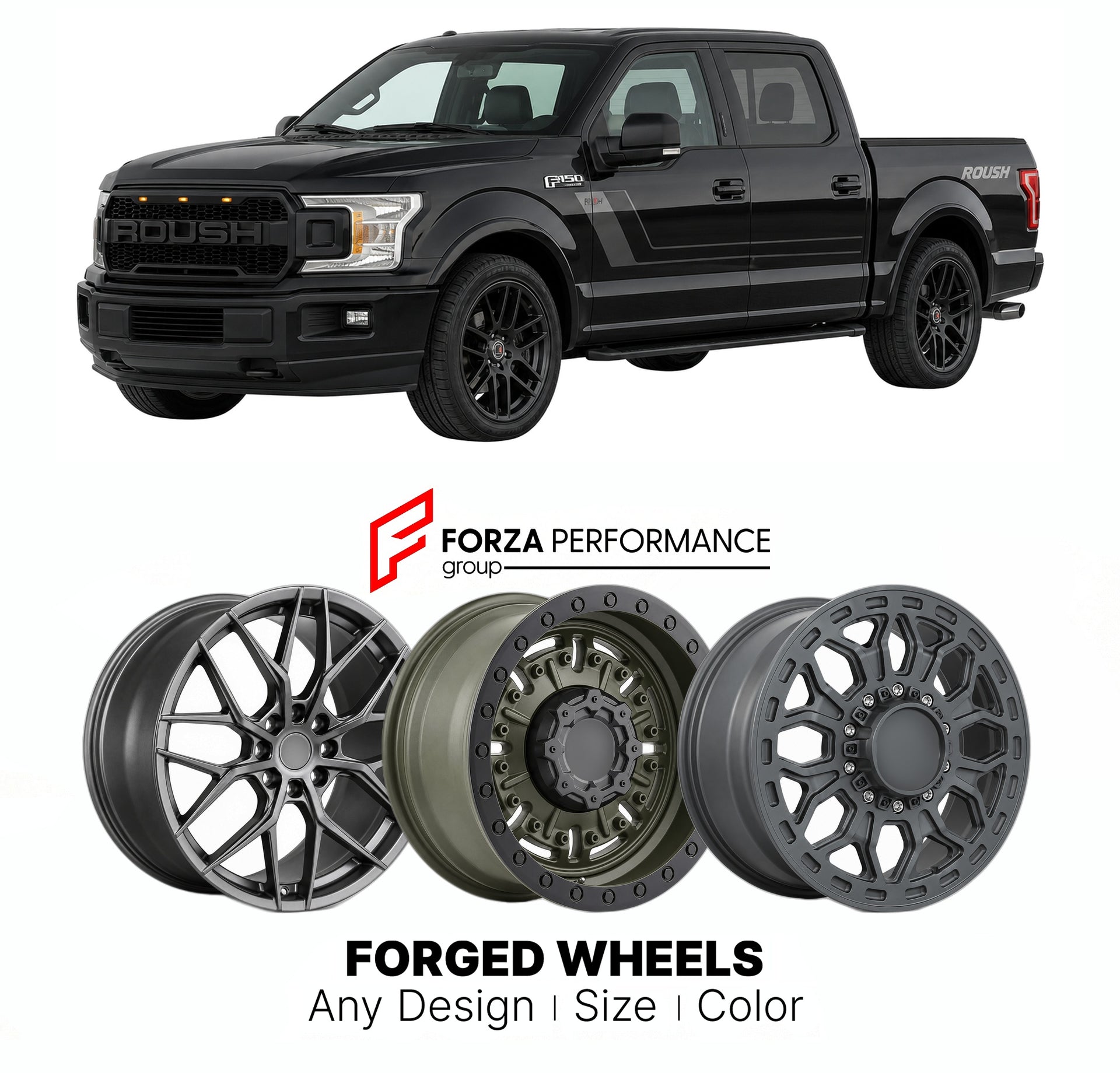 FORGED WHEELS RIMS for FORD F-150 ROUSH 2015 - 2020

Custom forged wheels for Ford F-150 Roush 2015 - 2020. Made-to-order monoblock, 2-piece and 3-piece rims in custom sizes, offsets, colors and finishes with guaranteed fitment.

We manufacture premium quality forged wheels rims for Ford F-150 Roush 2015 - 2020 in any design, size, color.

THIS WHEEL DESIGN CAN BE CUSTOM-MADE FOR YOUR CAR IN ANY SIZE AND COLOR OPTIONS
Available in monoblock, 2-piece, 3-piece, duoblock, beadlock
3D wheel renderings are provi