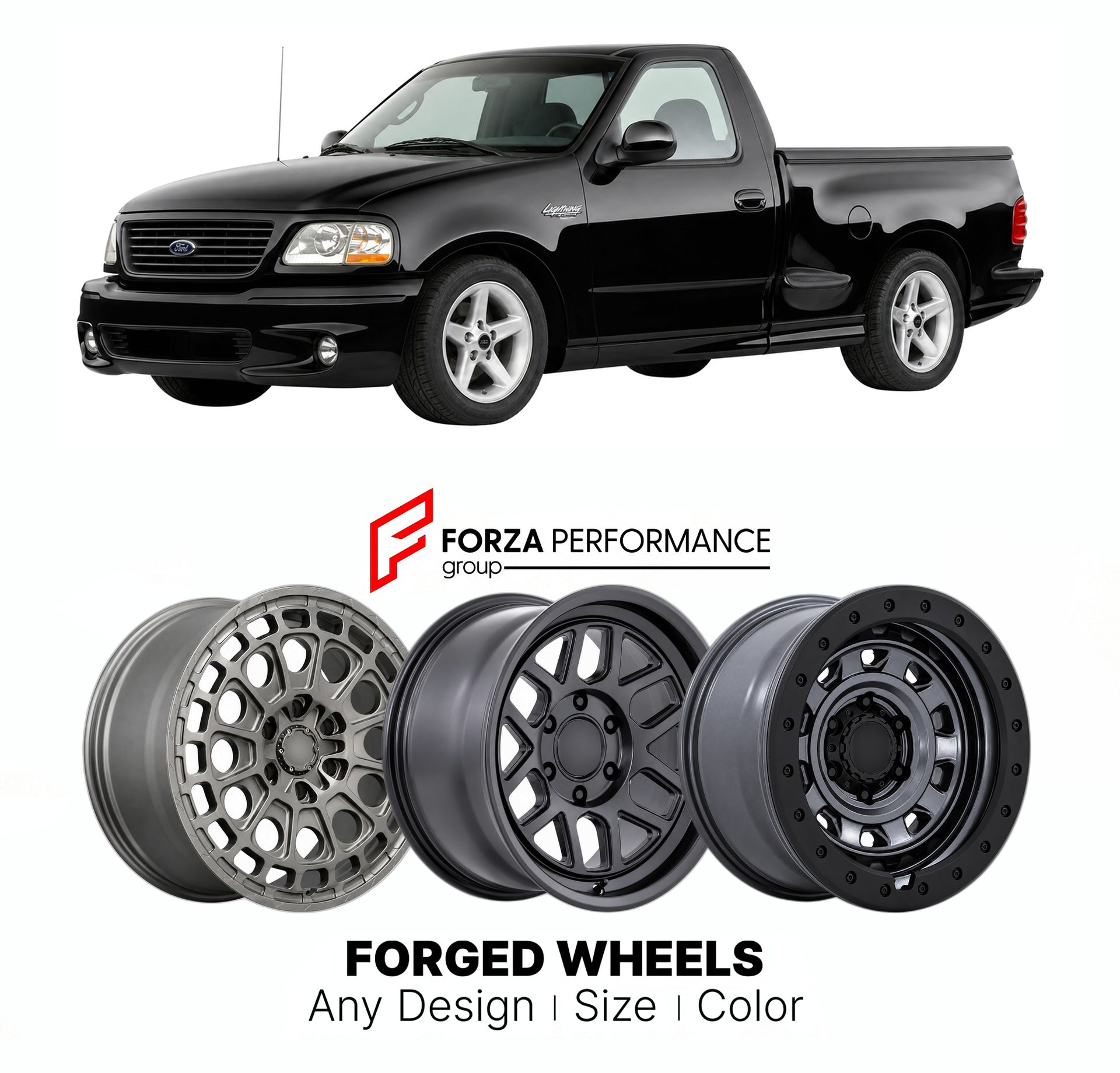 FORGED WHEELS RIMS for FORD F-150 SVT LIGHTNING 1999 - 2004

Custom forged wheels for Ford F-150 SVT Lightning 1999 - 2004. Made-to-order monoblock, 2-piece and 3-piece rims in custom sizes, offsets, colors and finishes with guaranteed fitment.

We manufacture premium quality forged wheels rims for Ford F-150 SVT Lightning 1999 - 2004 in any design, size, color.

THIS WHEEL DESIGN CAN BE CUSTOM-MADE FOR YOUR CAR IN ANY SIZE AND COLOR OPTIONS
Available in monoblock, 2-piece, 3-piece, duoblock, beadlock
3D wh