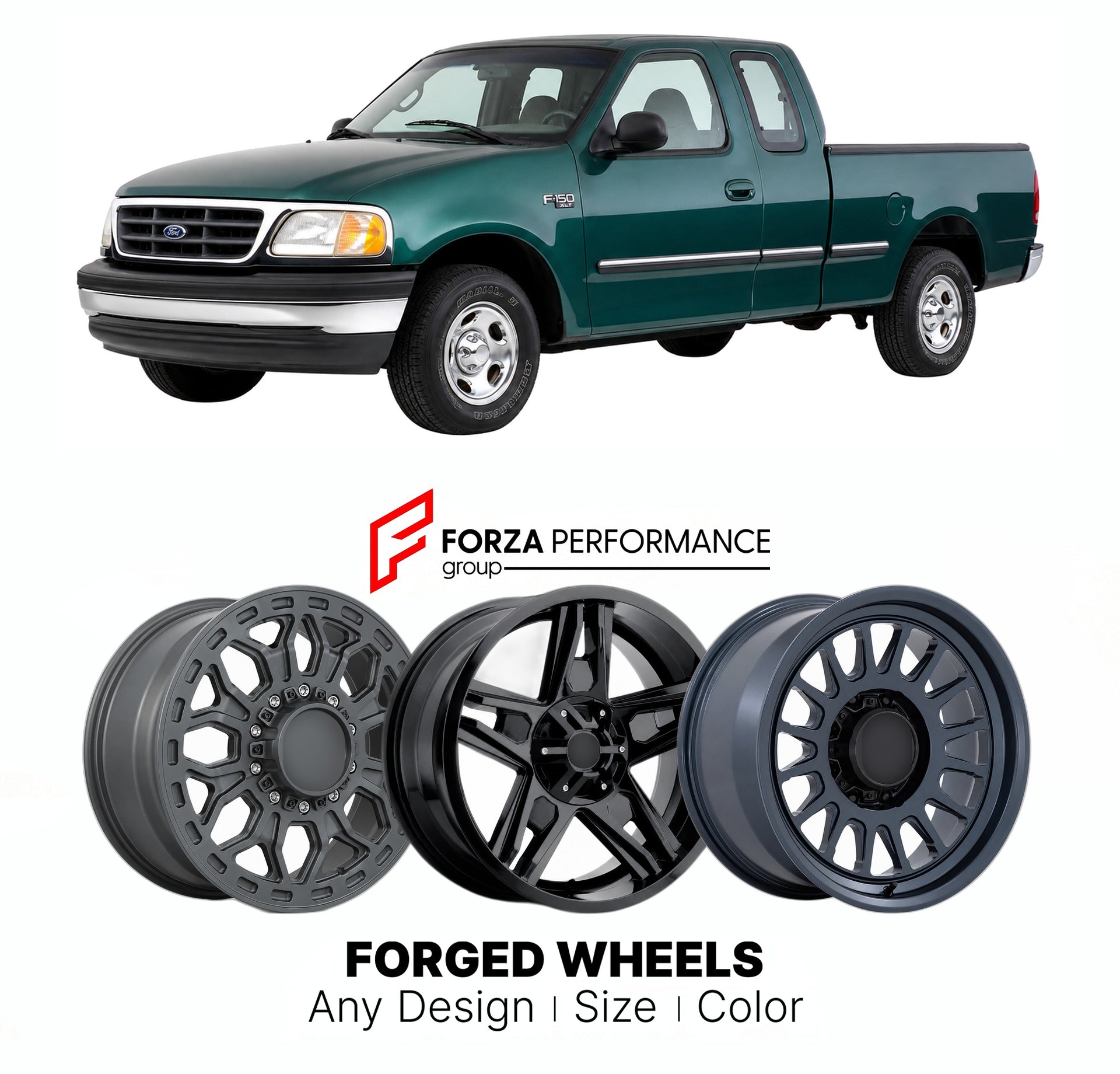 FORGED WHEELS RIMS for FORD F-150 XLT 1997 - 2003

Custom forged wheels for Ford F-150 XLT 1997 - 2003. Made-to-order monoblock, 2-piece and 3-piece rims in custom sizes, offsets, colors and finishes with guaranteed fitment.

We manufacture premium quality forged wheels rims for Ford F-150 XLT 1997 - 2003 in any design, size, color.

THIS WHEEL DESIGN CAN BE CUSTOM-MADE FOR YOUR CAR IN ANY SIZE AND COLOR OPTIONS
Available in monoblock, 2-piece, 3-piece, duoblock, beadlock
3D wheel renderings are provided ac