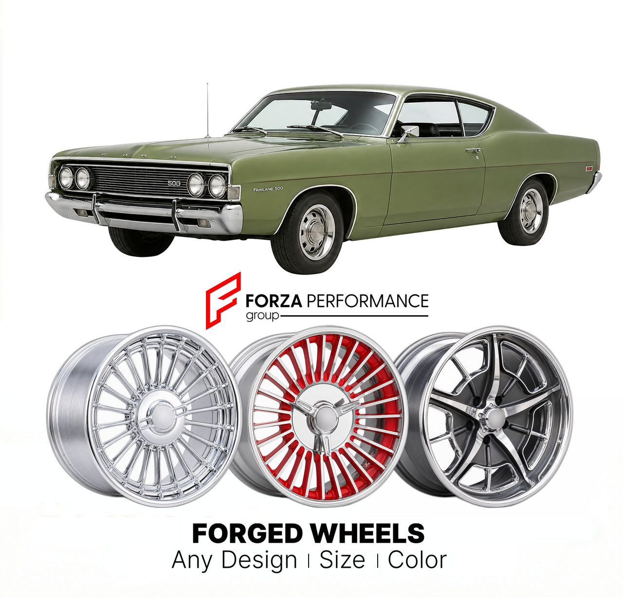 CUSTOM CLASSIC VINTAGE RESTOMOD RETRO OLD SCHOOL FORGED WHEELS RIMS for FORD FAIRLANE 500 1968 - 1970
Custom forged wheels for classic American muscle cars. Ideal for restomod builds, vintage restorations, and show cars. Deep dish and retro styling available.

We manufacture premium quality forged wheels rims for Ford Fairlane 500 1968 - 1970 in any design, size, color.

THIS WHEEL DESIGN CAN BE CUSTOM-MADE FOR YOUR CAR IN ANY SIZE AND COLOR OPTIONS
Available in monoblock, 2-piece, 3-piece, duoblock, beadlo