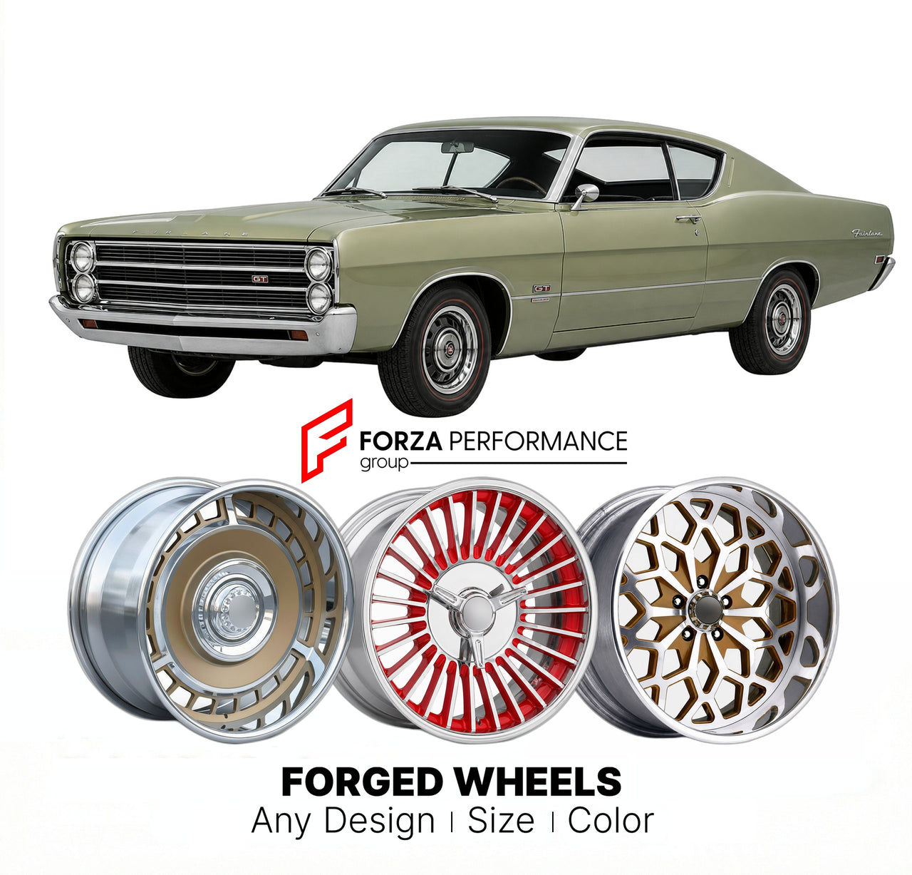 CUSTOM CLASSIC VINTAGE RESTOMOD RETRO OLD SCHOOL FORGED WHEELS RIMS for FORD FAIRLANE GT 1968 - 1969
Custom forged wheels for classic American muscle cars. Ideal for restomod builds, vintage restorations, and show cars. Deep dish and retro styling available.

We manufacture premium quality forged wheels rims for Ford Fairlane GT 1968 - 1969 in any design, size, color.

THIS WHEEL DESIGN CAN BE CUSTOM-MADE FOR YOUR CAR IN ANY SIZE AND COLOR OPTIONS
Available in monoblock, 2-piece, 3-piece, duoblock, beadlock