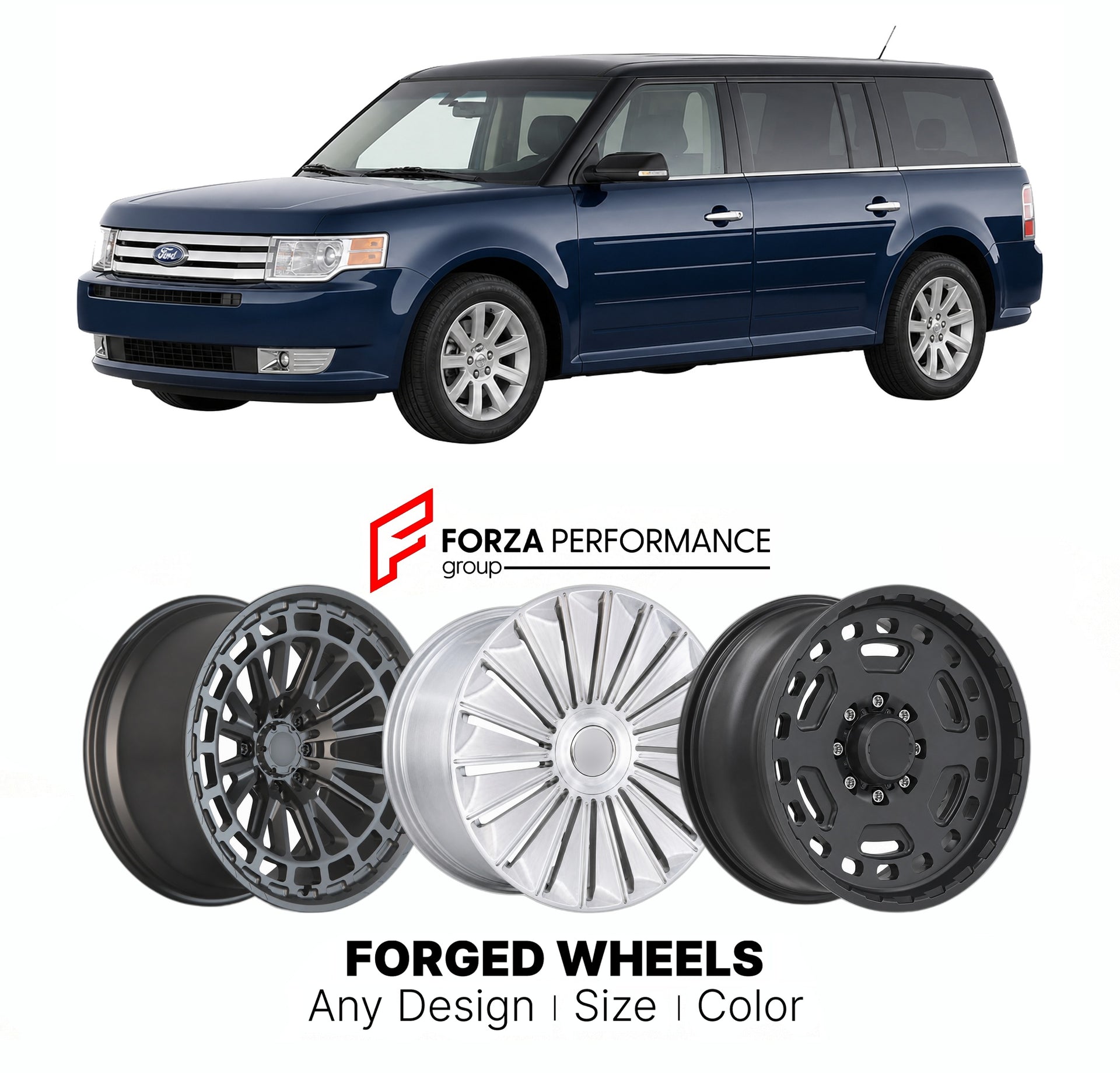 FORGED WHEELS RIMS for FORD FLEX ECOBOOST 2009 - 2019

Custom forged wheels for Ford Flex EcoBoost 2009 - 2019. Made-to-order monoblock, 2-piece and 3-piece rims in custom sizes, offsets, colors and finishes with guaranteed fitment.

We manufacture premium quality forged wheels rims for Ford Flex EcoBoost 2009 - 2019 in any design, size, color.

THIS WHEEL DESIGN CAN BE CUSTOM-MADE FOR YOUR CAR IN ANY SIZE AND COLOR OPTIONS
Available in monoblock, 2-piece, 3-piece, duoblock, beadlock
3D wheel renderings are