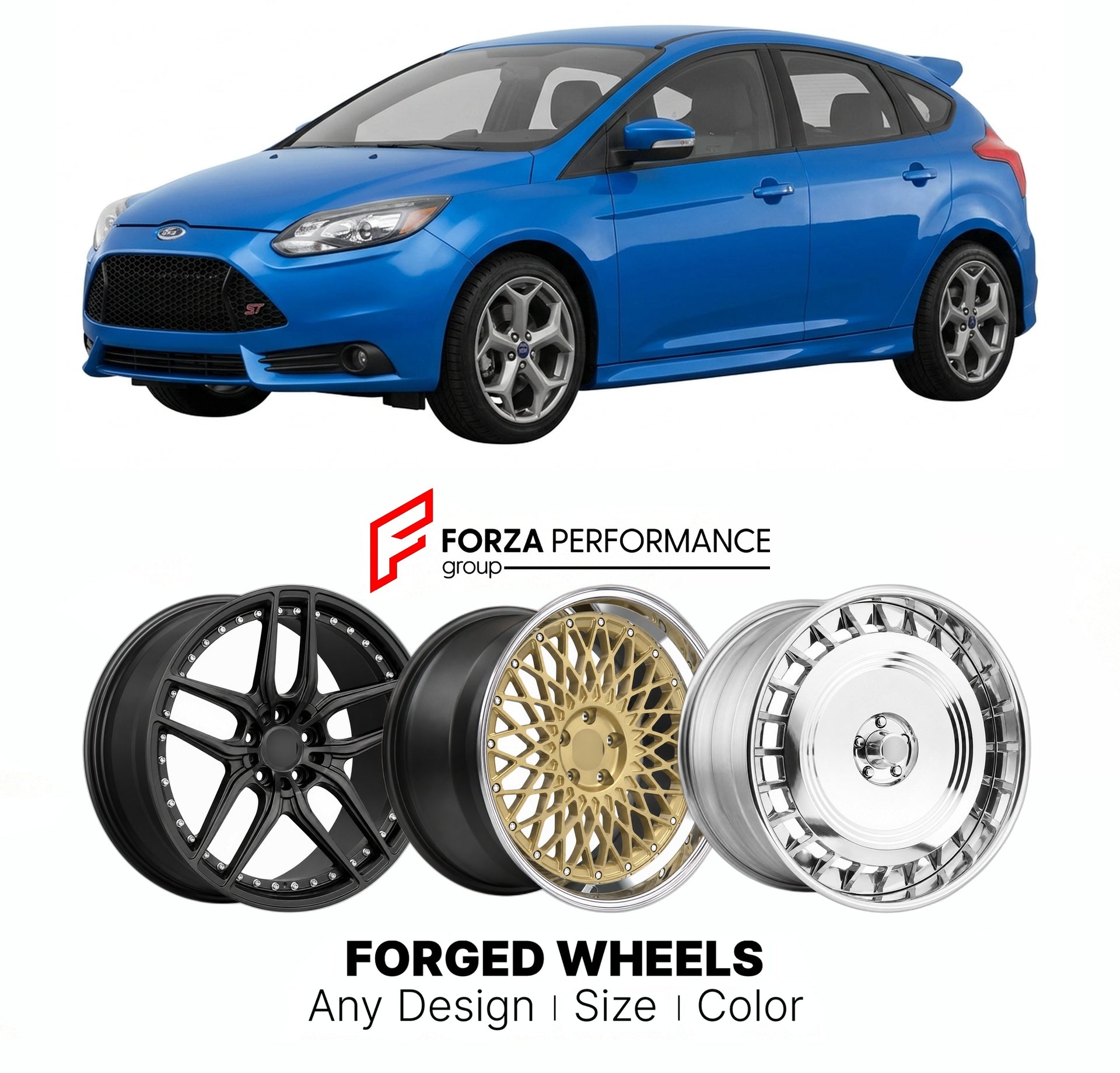 FORGED WHEELS RIMS for FORD FOCUS ST 2013 - 2018

Custom forged wheels for Ford Focus ST 2013 - 2018. Made-to-order monoblock, 2-piece and 3-piece rims in custom sizes, offsets, colors and finishes with guaranteed fitment.

We manufacture premium quality forged wheels rims for Ford Focus ST 2013 - 2018 in any design, size, color.

THIS WHEEL DESIGN CAN BE CUSTOM-MADE FOR YOUR CAR IN ANY SIZE AND COLOR OPTIONS
Available in monoblock, 2-piece, 3-piece, duoblock, beadlock
3D wheel renderings are provided accor