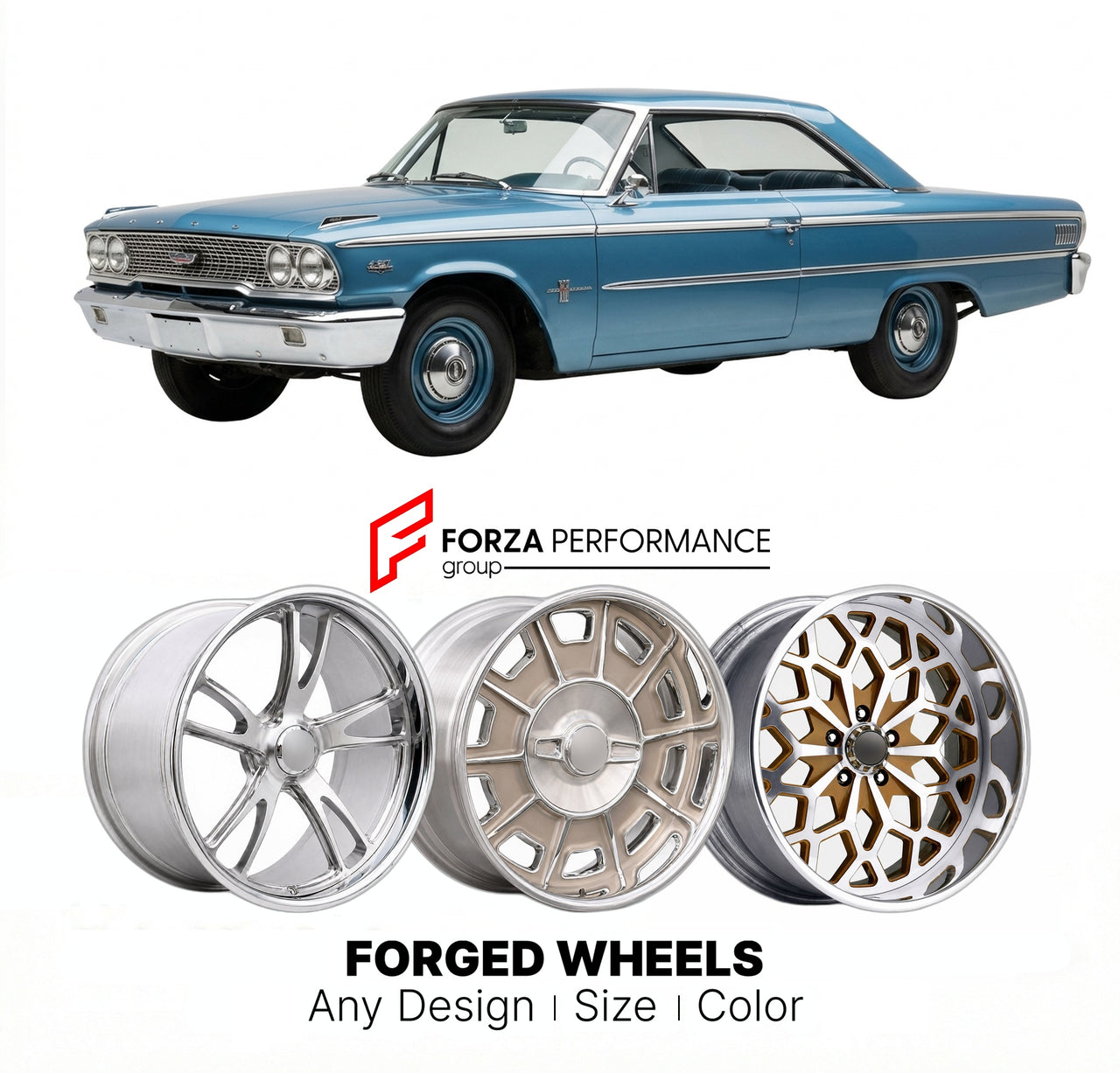 CUSTOM CLASSIC VINTAGE RESTOMOD RETRO OLD SCHOOL FORGED WHEELS RIMS for FORD GALAXIE 427 1963 - 1964
Custom forged wheels for classic American muscle cars. Ideal for restomod builds, vintage restorations, and show cars. Deep dish and retro styling available.

We manufacture premium quality forged wheels rims for Ford Galaxie 427 1963 - 1964 in any design, size, color.

THIS WHEEL DESIGN CAN BE CUSTOM-MADE FOR YOUR CAR IN ANY SIZE AND COLOR OPTIONS
Available in monoblock, 2-piece, 3-piece, duoblock, beadlock
