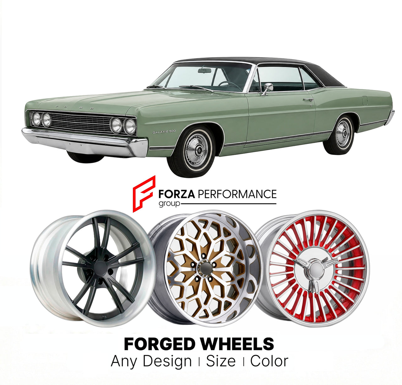 CUSTOM CLASSIC VINTAGE RESTOMOD RETRO OLD SCHOOL FORGED WHEELS RIMS for FORD GALAXIE 500 1969 - 1974
Custom forged wheels for classic American muscle cars. Ideal for restomod builds, vintage restorations, and show cars. Deep dish and retro styling available.

We manufacture premium quality forged wheels rims for Ford Galaxie 500 1969 - 1974 in any design, size, color.

THIS WHEEL DESIGN CAN BE CUSTOM-MADE FOR YOUR CAR IN ANY SIZE AND COLOR OPTIONS
Available in monoblock, 2-piece, 3-piece, duoblock, beadlock