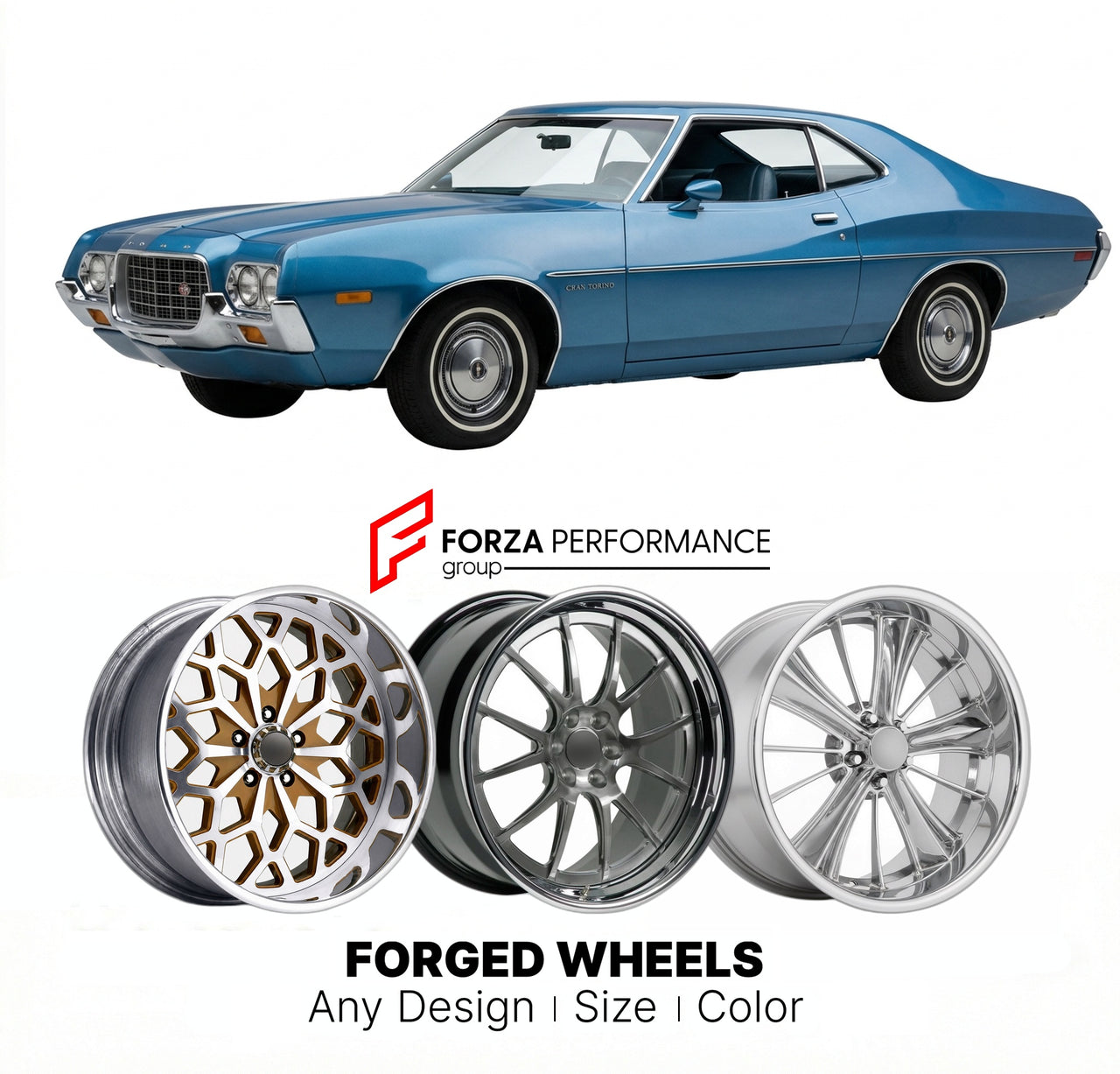 CUSTOM CLASSIC VINTAGE RESTOMOD RETRO OLD SCHOOL FORGED WHEELS RIMS for FORD GRAN TORINO 1972 - 1976
Custom forged wheels for classic American muscle cars. Ideal for restomod builds, vintage restorations, and show cars. Deep dish and retro styling available.

We manufacture premium quality forged wheels rims for Ford Gran Torino 1972 - 1976 in any design, size, color.

THIS WHEEL DESIGN CAN BE CUSTOM-MADE FOR YOUR CAR IN ANY SIZE AND COLOR OPTIONS
Available in monoblock, 2-piece, 3-piece, duoblock, beadlock