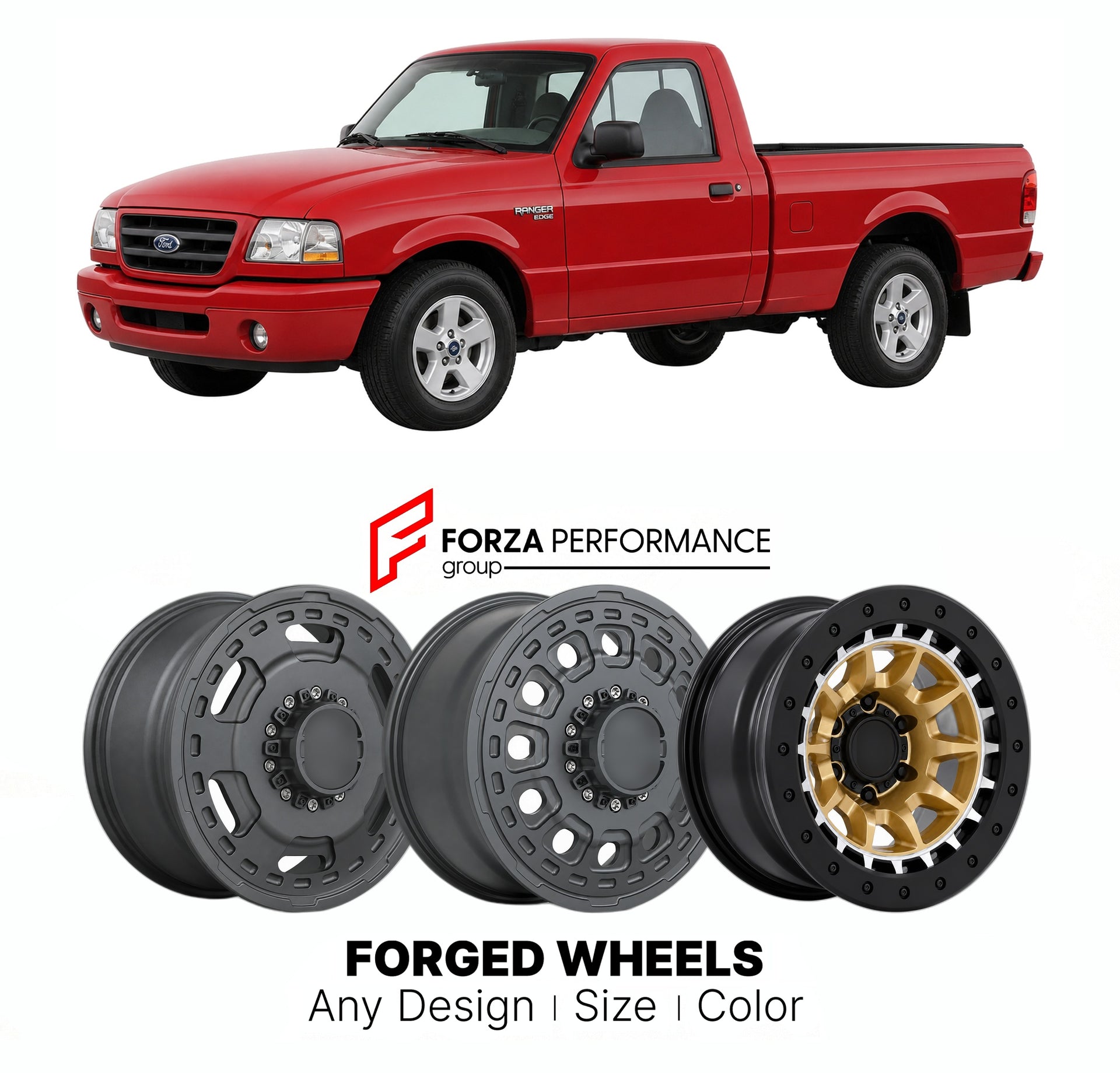 FORGED WHEELS RIMS for FORD RANGER EDGE 1990 - 2011

Custom forged wheels for Ford Ranger Edge 1990 - 2011. Made-to-order monoblock, 2-piece and 3-piece rims in custom sizes, offsets, colors and finishes with guaranteed fitment.

We manufacture premium quality forged wheels rims for Ford Ranger Edge 1990 - 2011 in any design, size, color.

THIS WHEEL DESIGN CAN BE CUSTOM-MADE FOR YOUR CAR IN ANY SIZE AND COLOR OPTIONS
Available in monoblock, 2-piece, 3-piece, duoblock, beadlock
3D wheel renderings are provi
