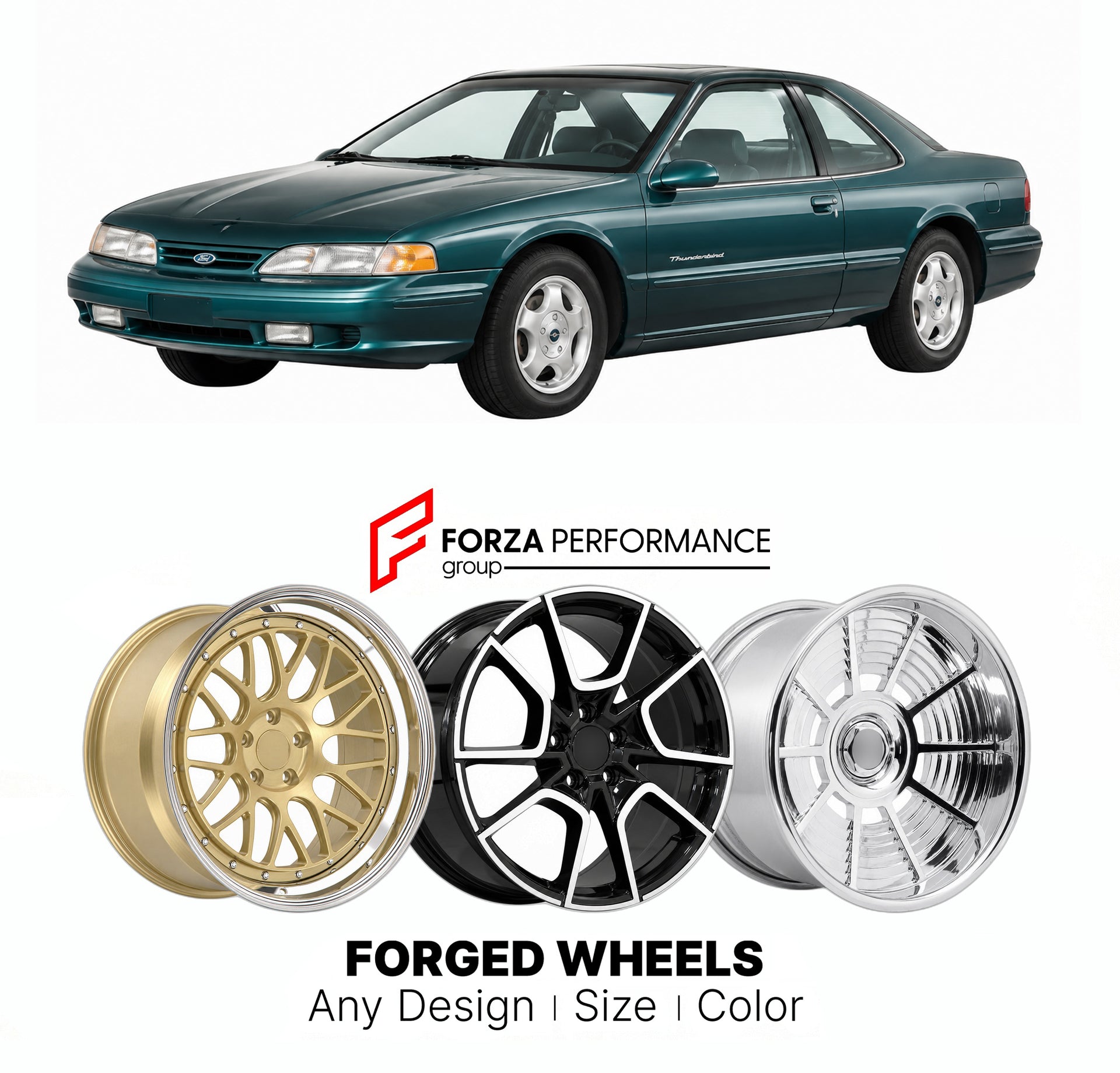 FORGED WHEELS RIMS for FORD THUNDERBIRD 1993 - 1997

Custom forged wheels for Ford Thunderbird 1993 - 1997. Made-to-order monoblock, 2-piece and 3-piece rims in custom sizes, offsets, colors and finishes with guaranteed fitment.

We manufacture premium quality forged wheels rims for Ford Thunderbird 1993 - 1997 in any design, size, color.

THIS WHEEL DESIGN CAN BE CUSTOM-MADE FOR YOUR CAR IN ANY SIZE AND COLOR OPTIONS
Available in monoblock, 2-piece, 3-piece, duoblock, beadlock
3D wheel renderings are provi
